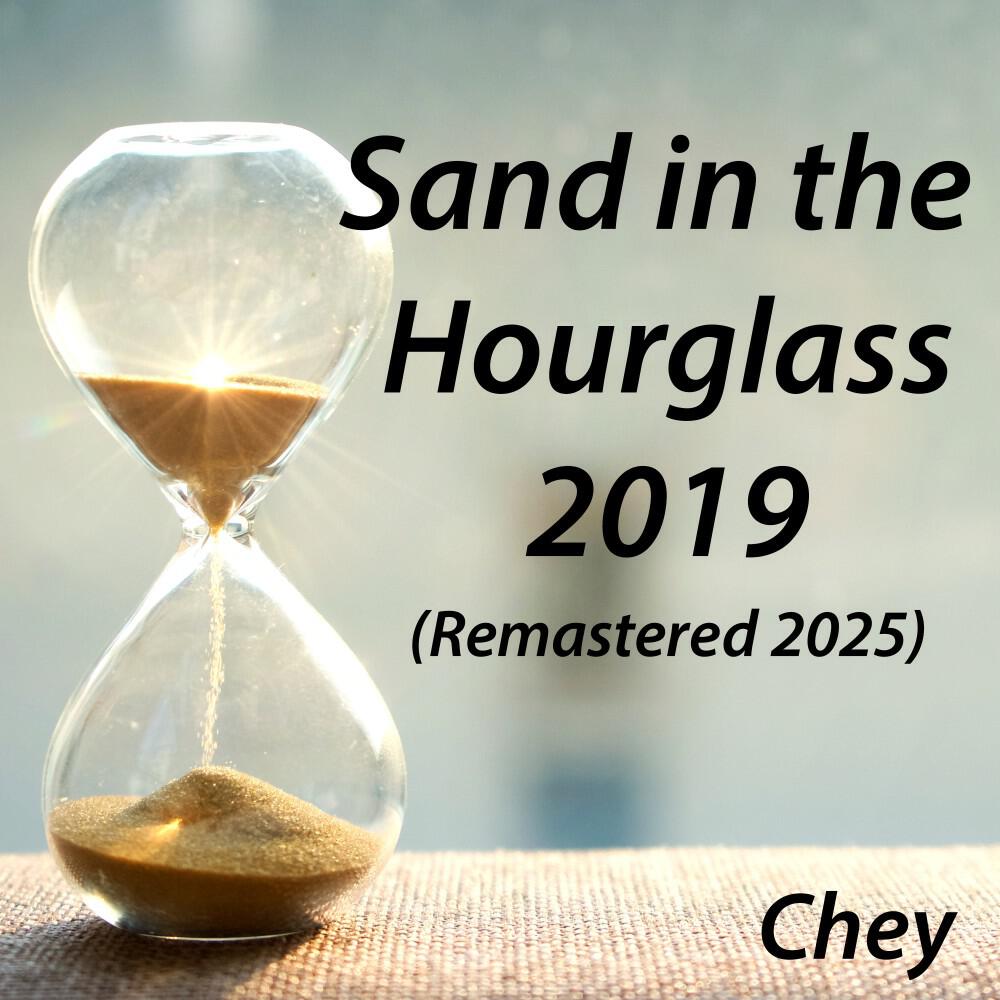 Релиз Sand in the Hourglass 2019 (Remastered 2025)