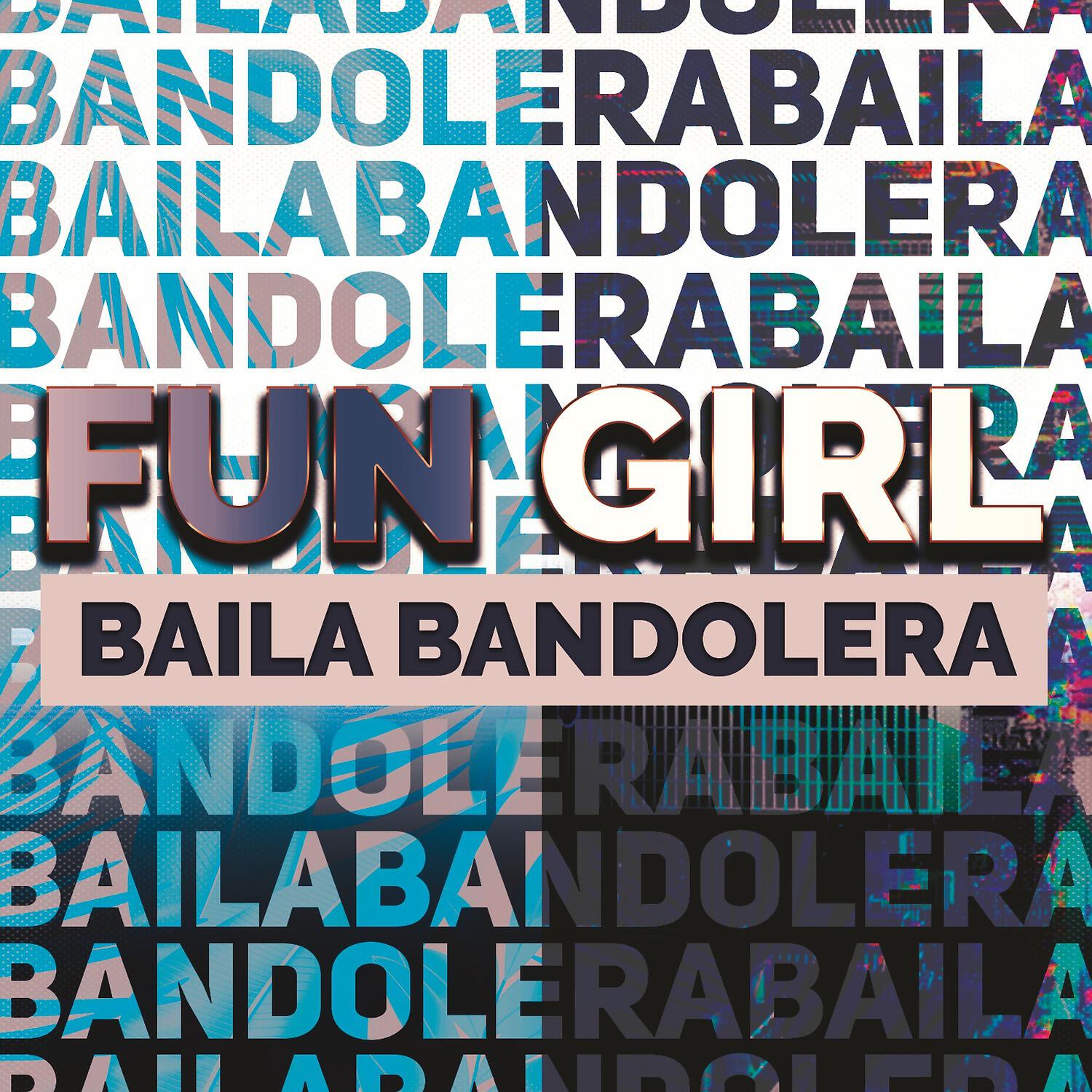 Релиз Baila Bandolera
