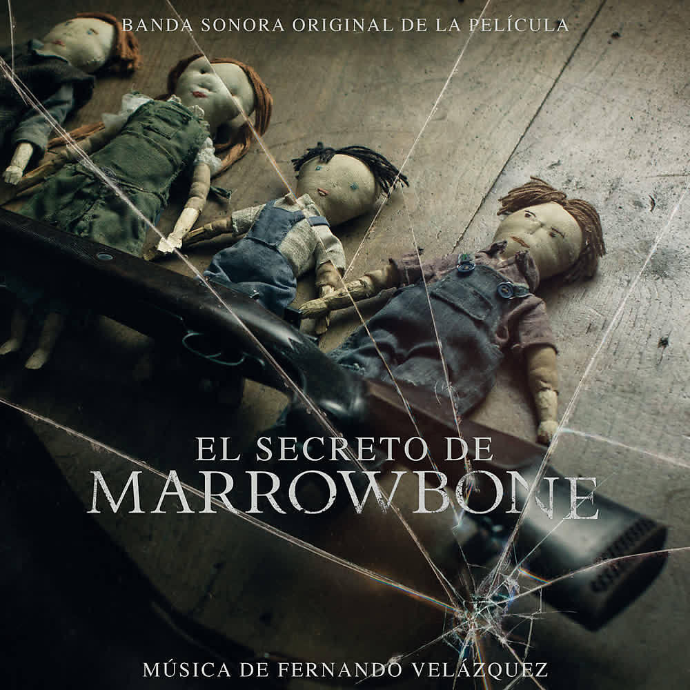 Релиз El Secreto de Marrowbone (Banda Sonora Original)