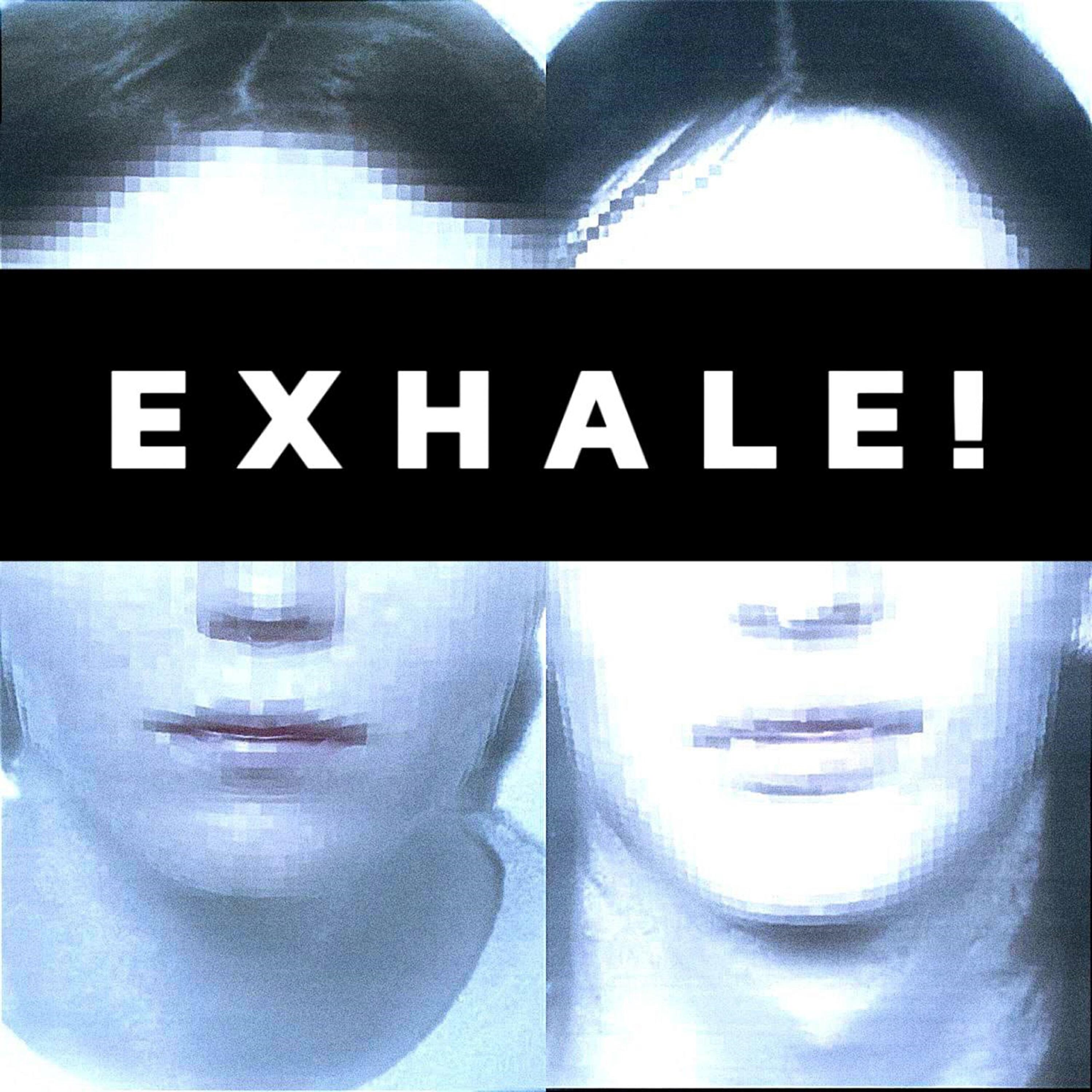 Релиз Exhale!