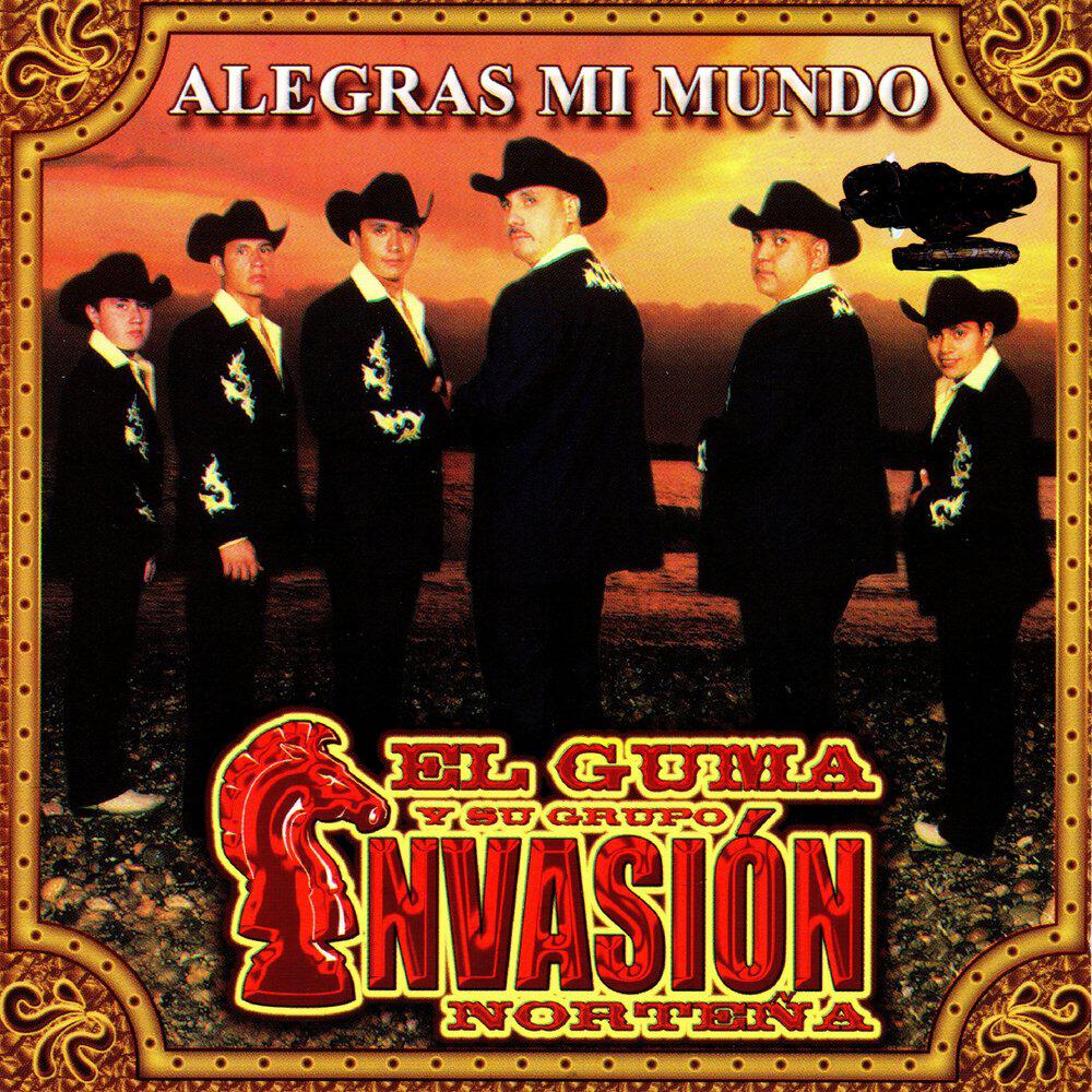 El Guma Y Su Grupo Invacion Nortena