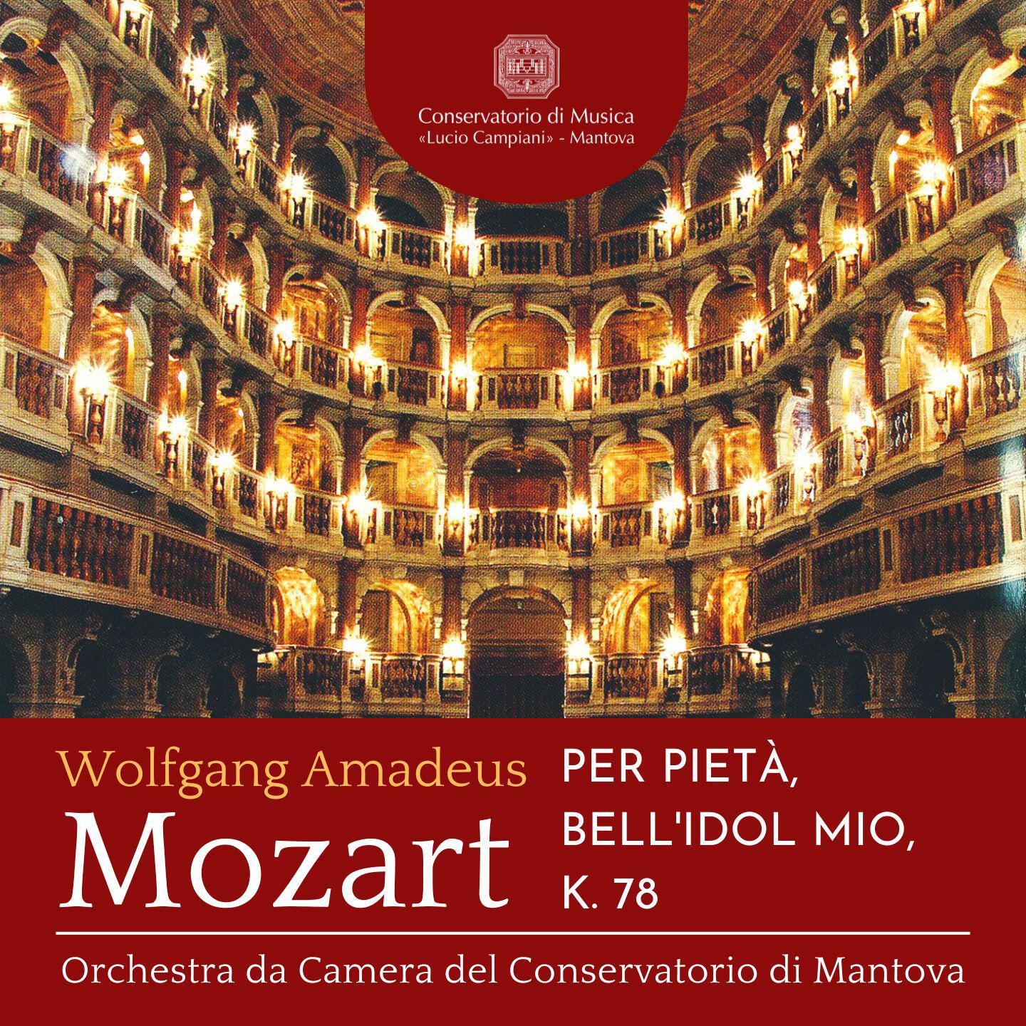 Релиз Mozart: Per pietà, bell'idol mio, K. 78