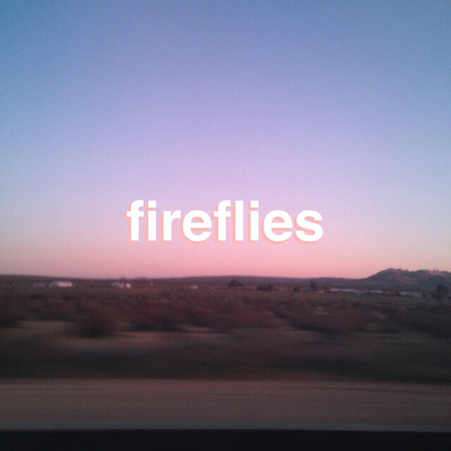 Постер альбома Fireflies