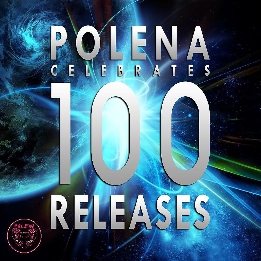 Релиз Polena Celebrates 100 Releases
