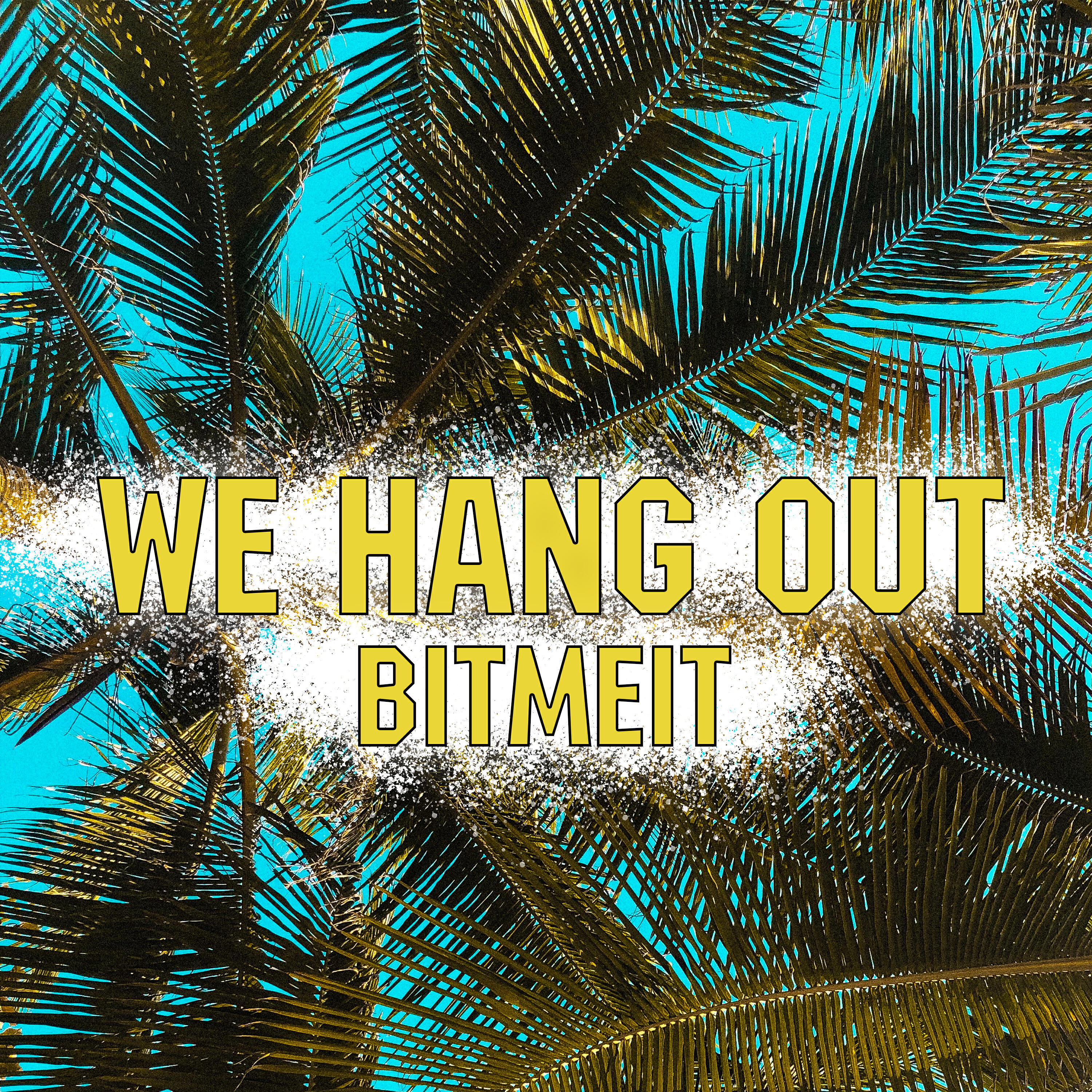 Релиз We Hang Out
