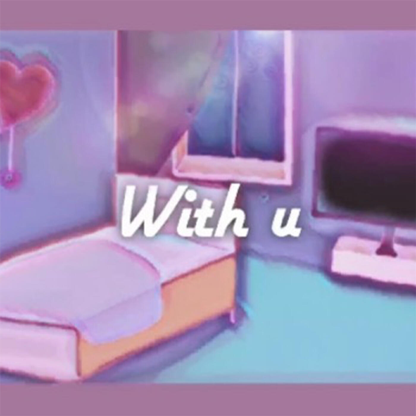 Релиз With U