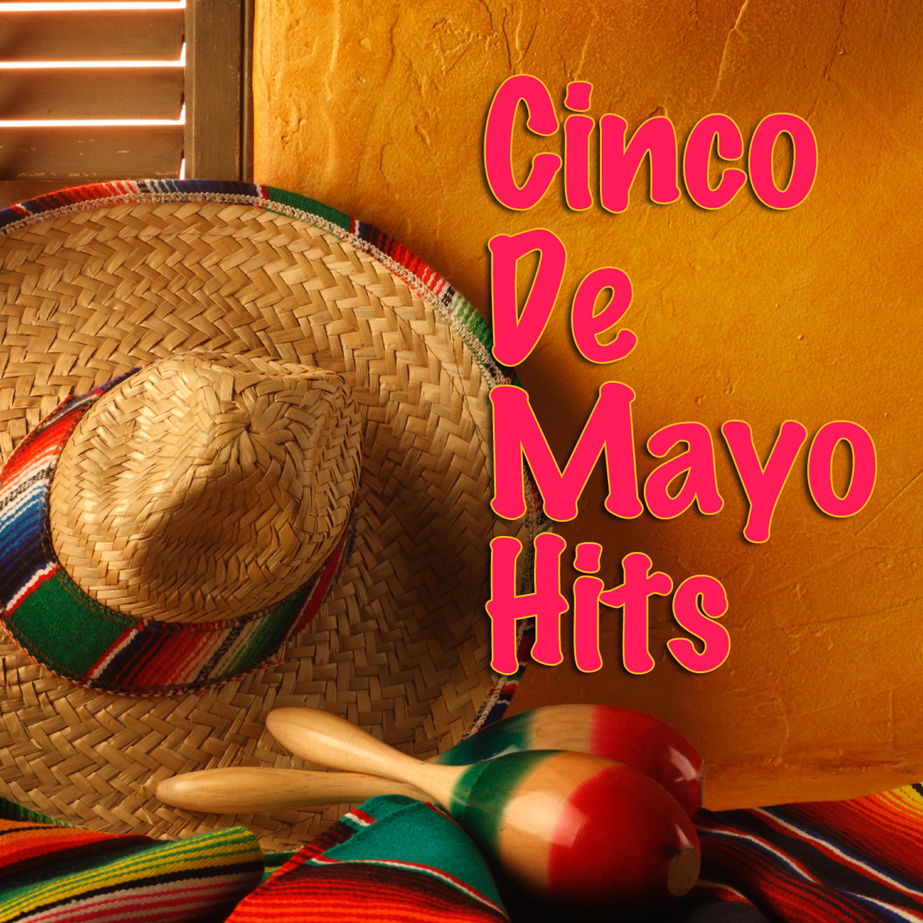 Релиз Cinco De Mayo Hits