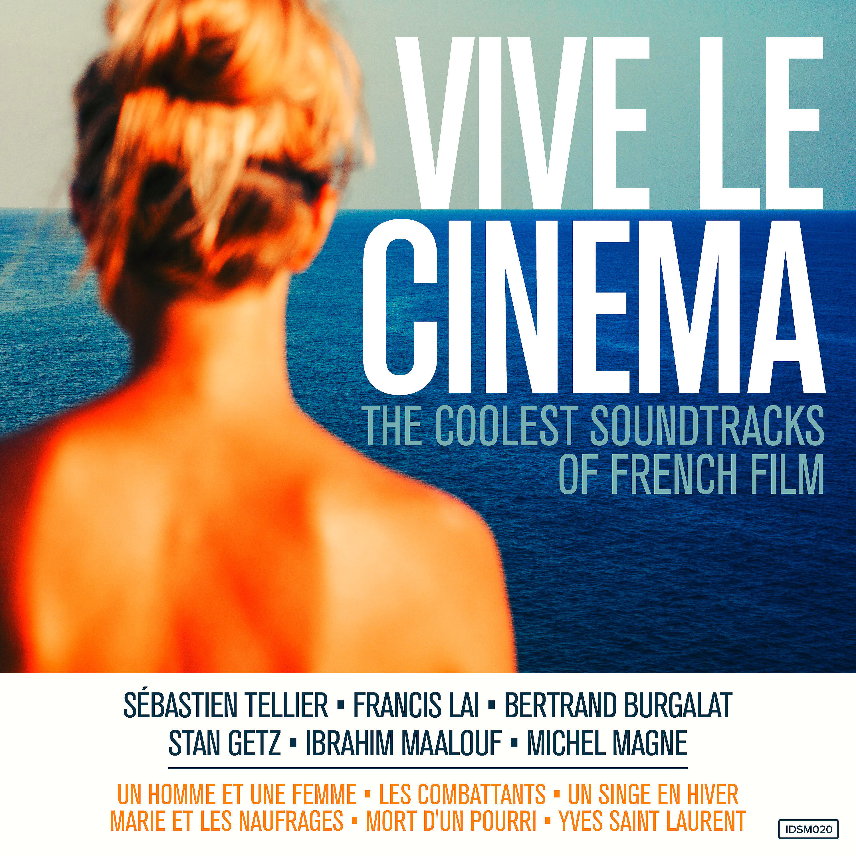 Релиз Vive le Cinema (The Coolest Soundtracks of French Film)