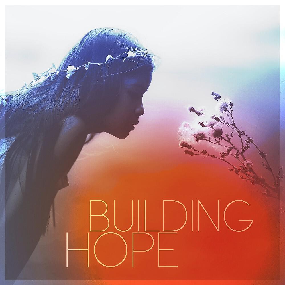 Релиз Building Hope