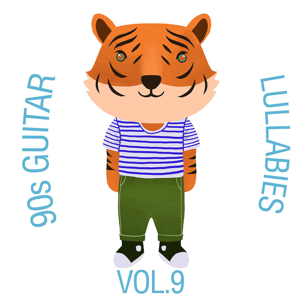 Релиз 90s Guitar Lullabies, Vol. 9