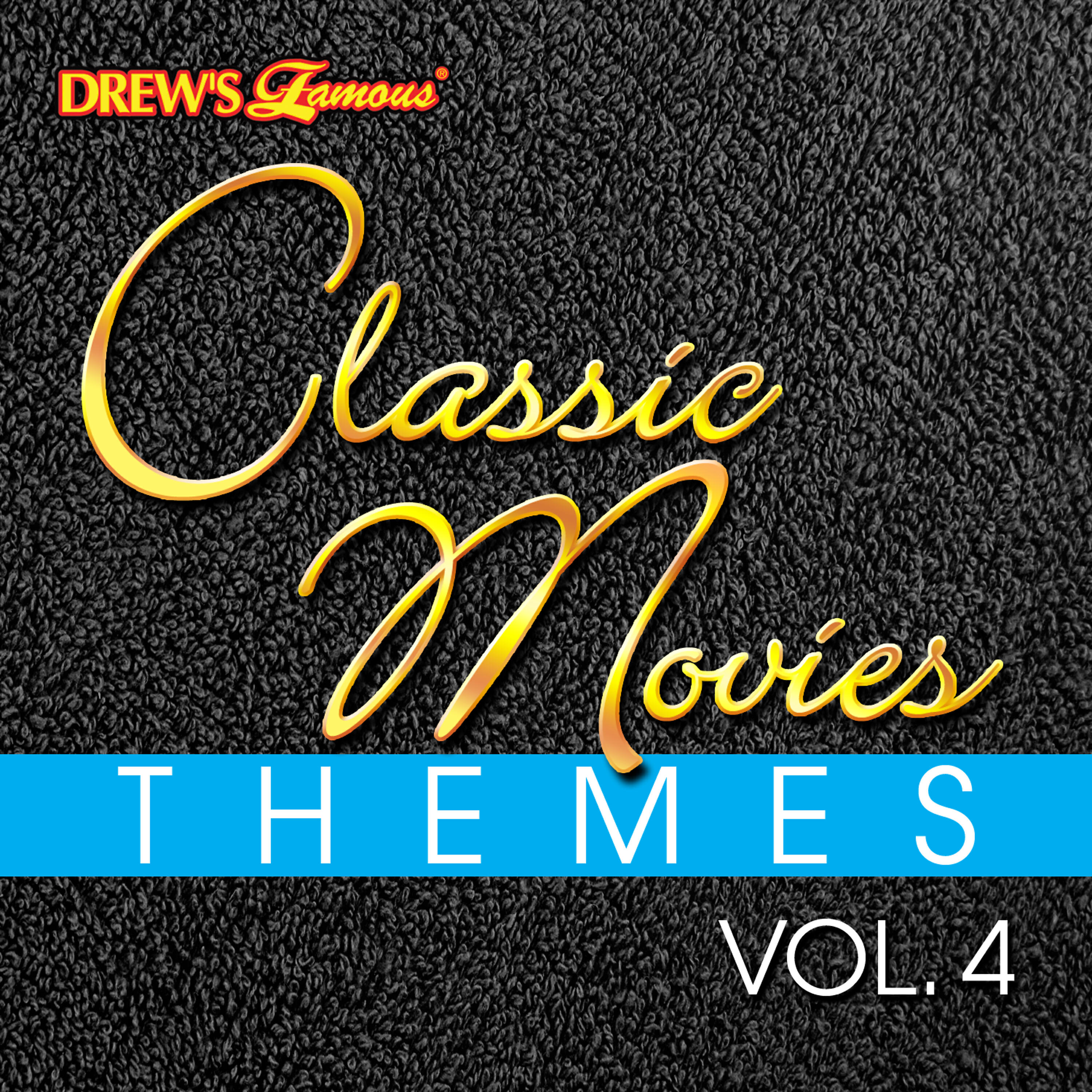 Постер альбома Classic Movie Themes, Vol. 4