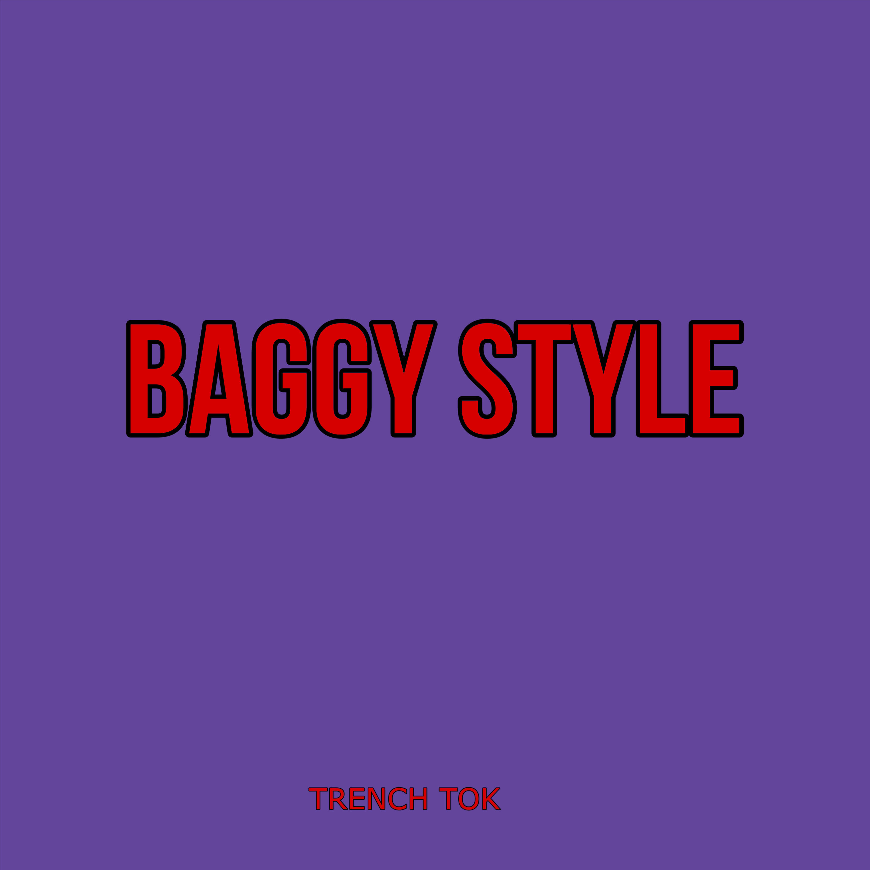 Релиз Baggy Style