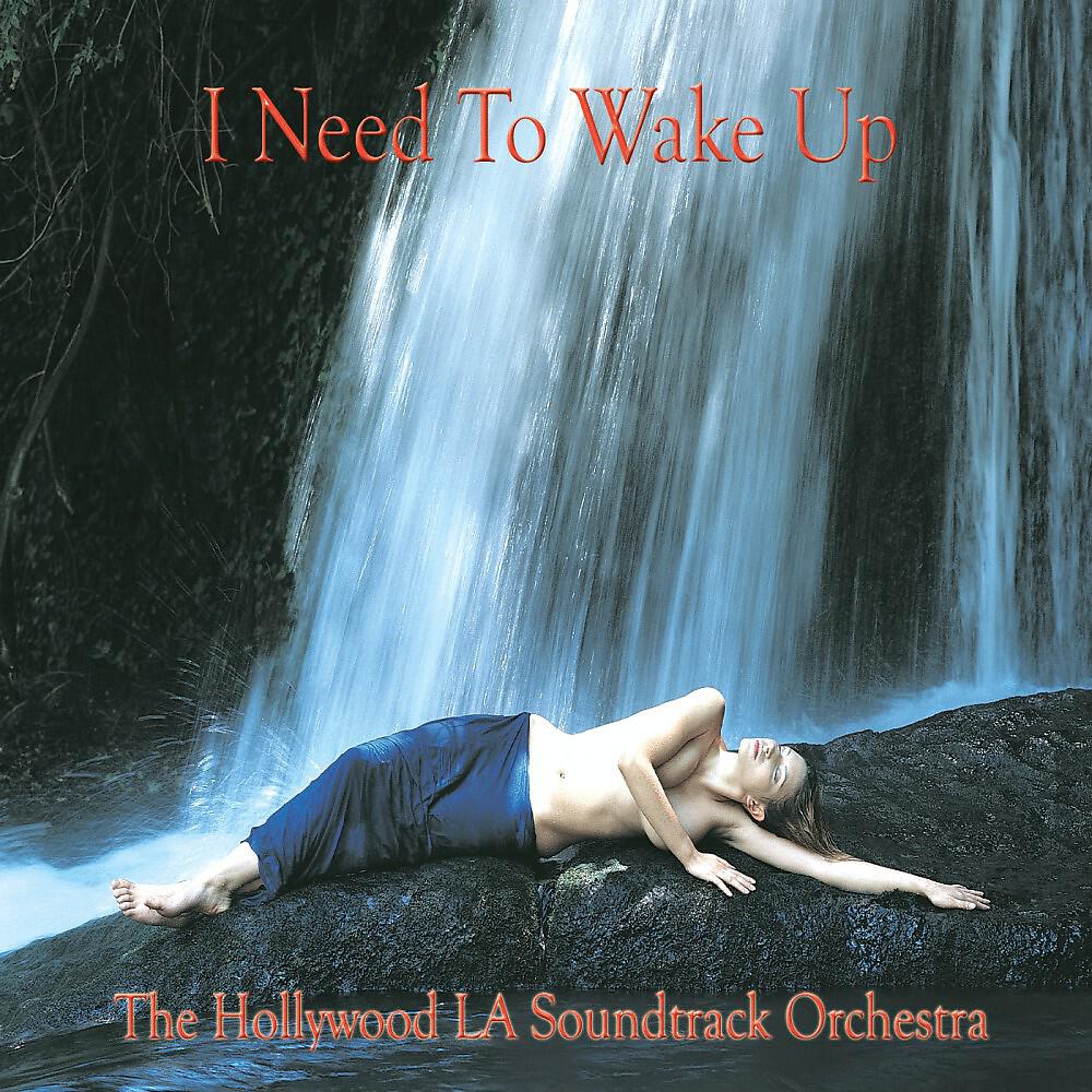 Релиз I Need to Wake Up (Soundtrack)