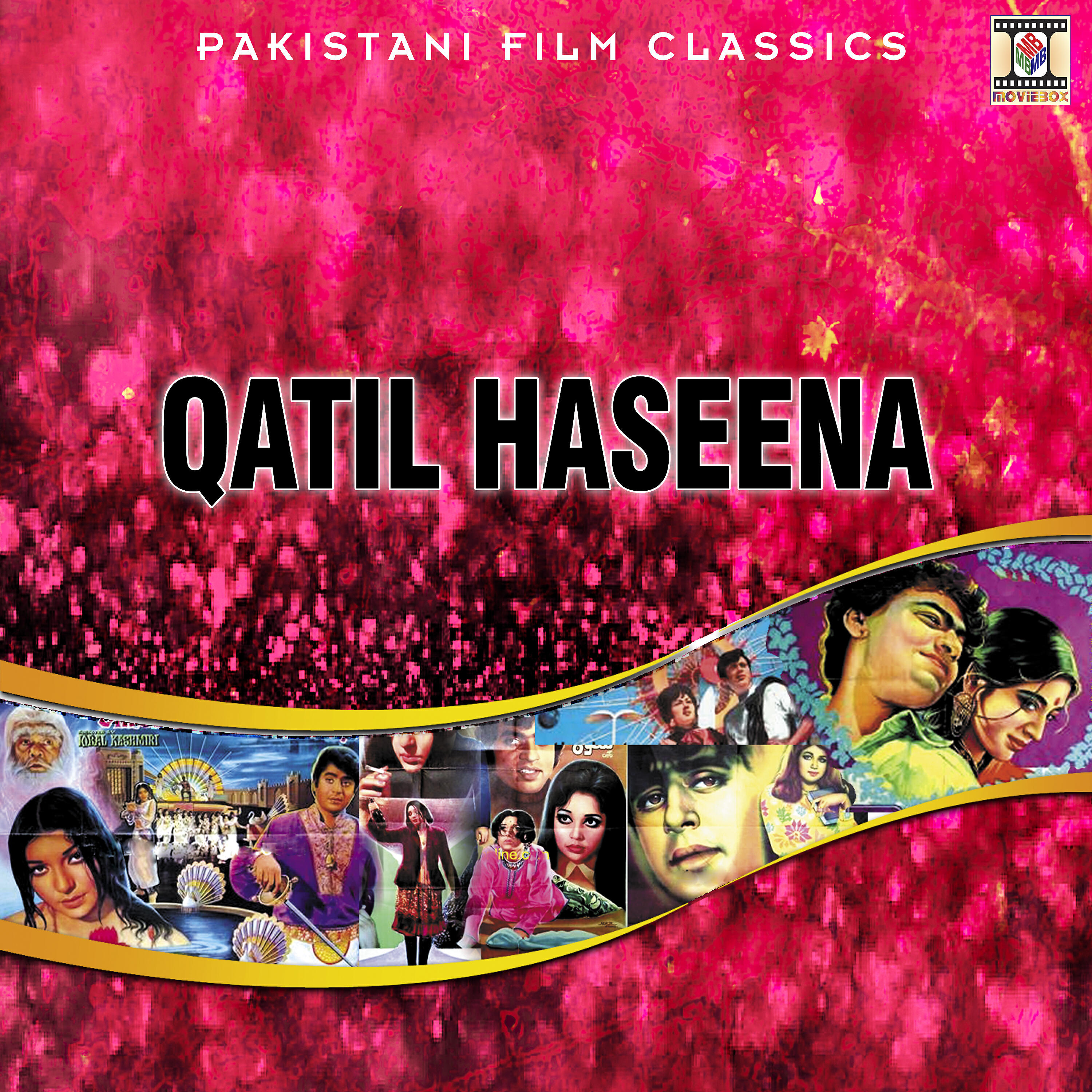 Релиз Qatil Haseena (Pakistani Film Soundtrack)