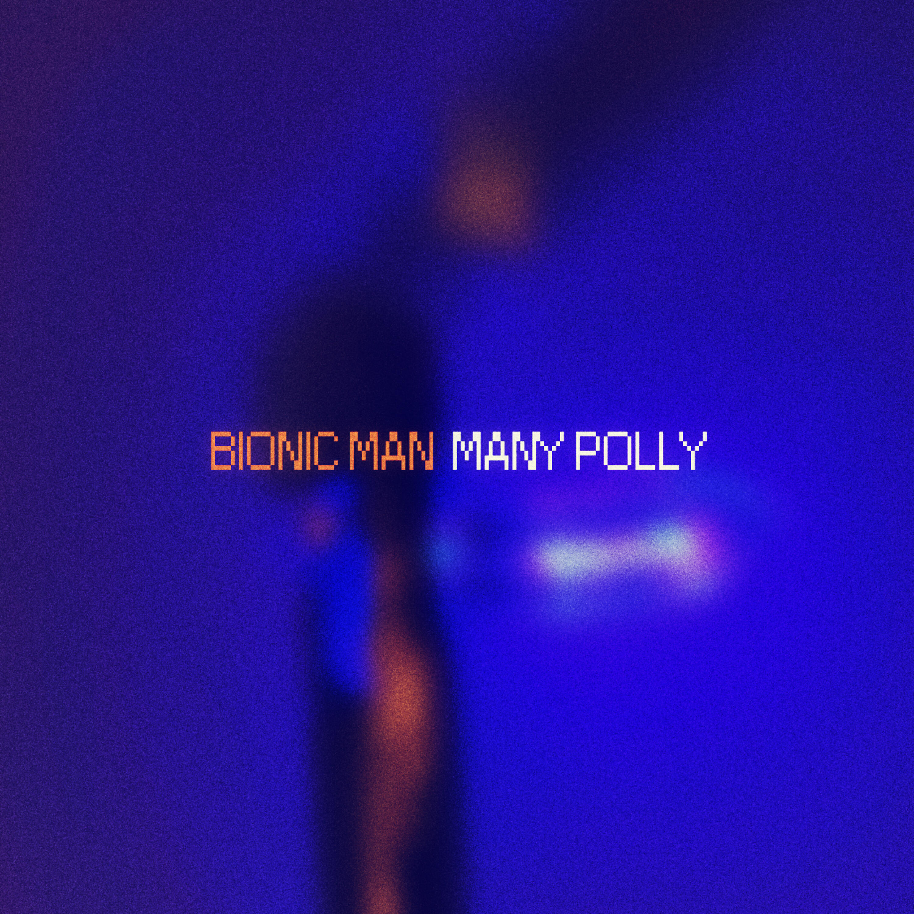 Релиз Bionic Man