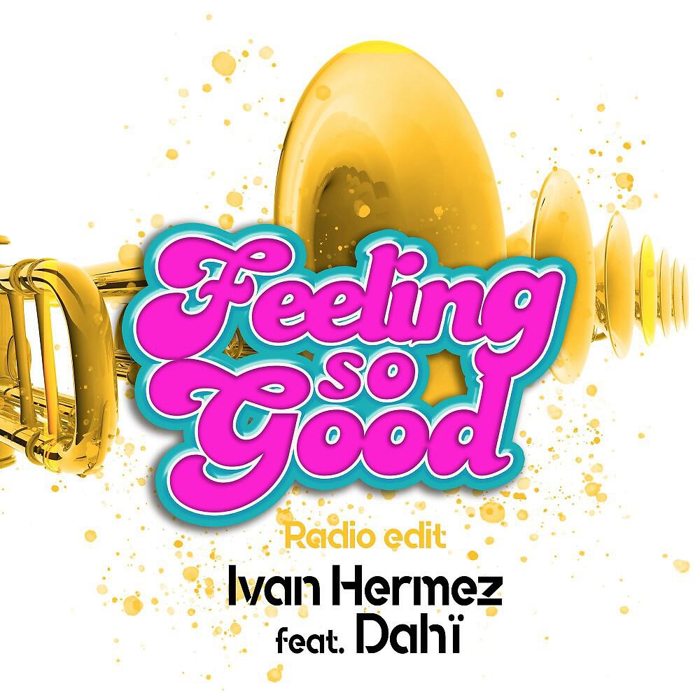 Релиз Feeling so Good (Radio Edit)