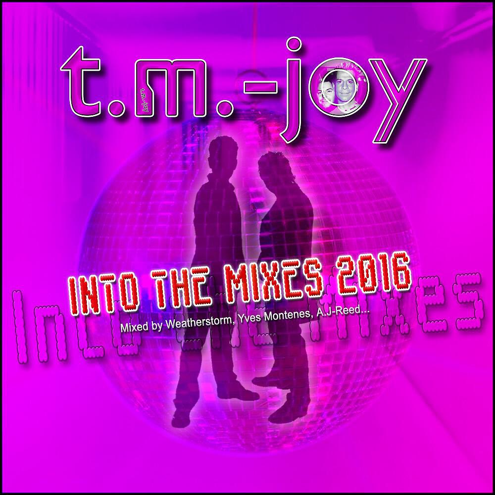 Релиз Into the Mixes 2016