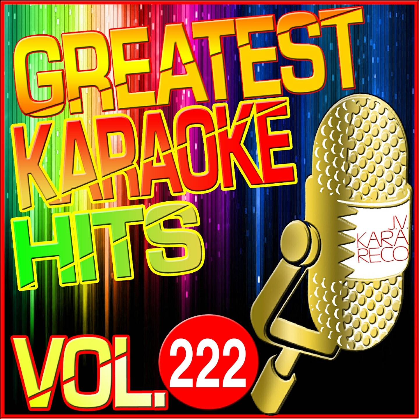 Релиз Greatest Karaoke Hits, Vol. 222