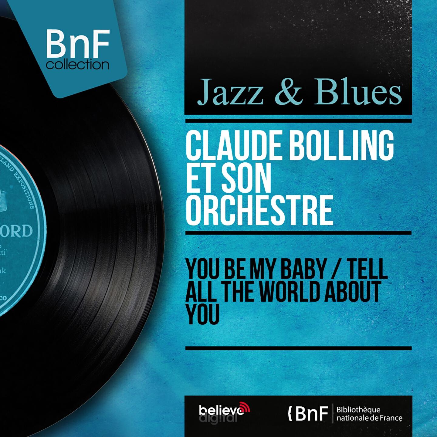 Релиз You Be My Baby / Tell All the World About You (Mono Version)