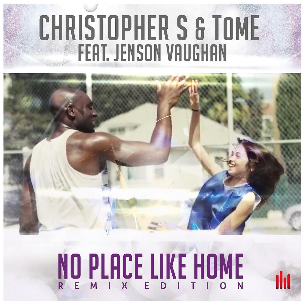 Релиз No Place Like Home (Remix Edition)