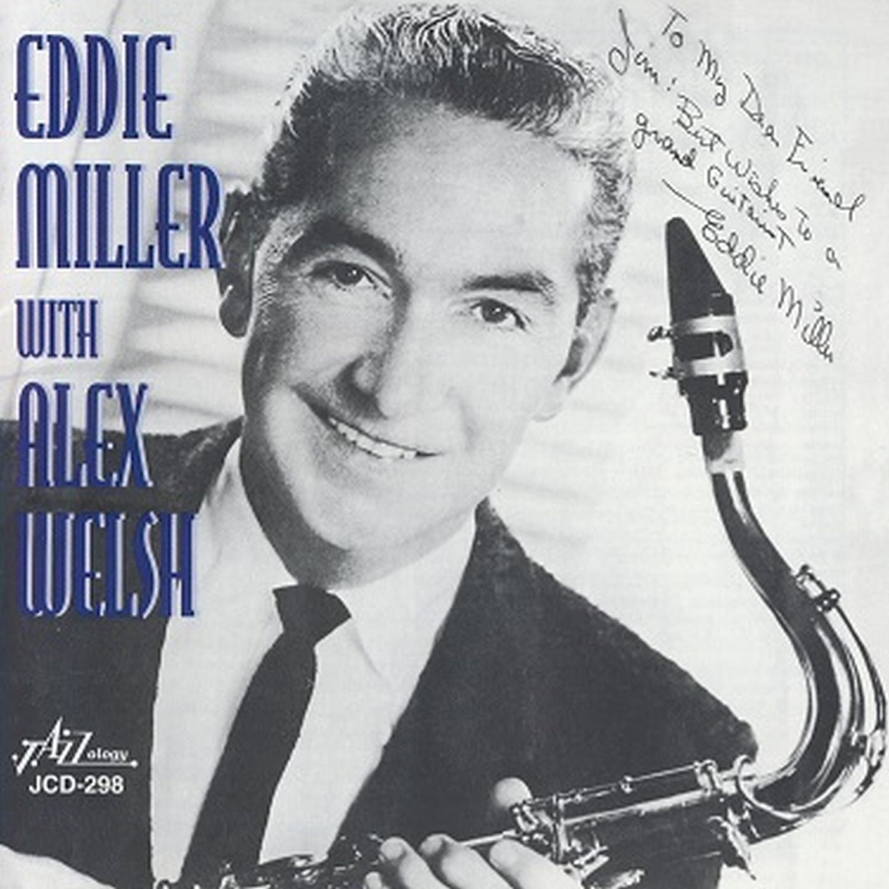 Релиз Eddie Miller with Alex Welsh