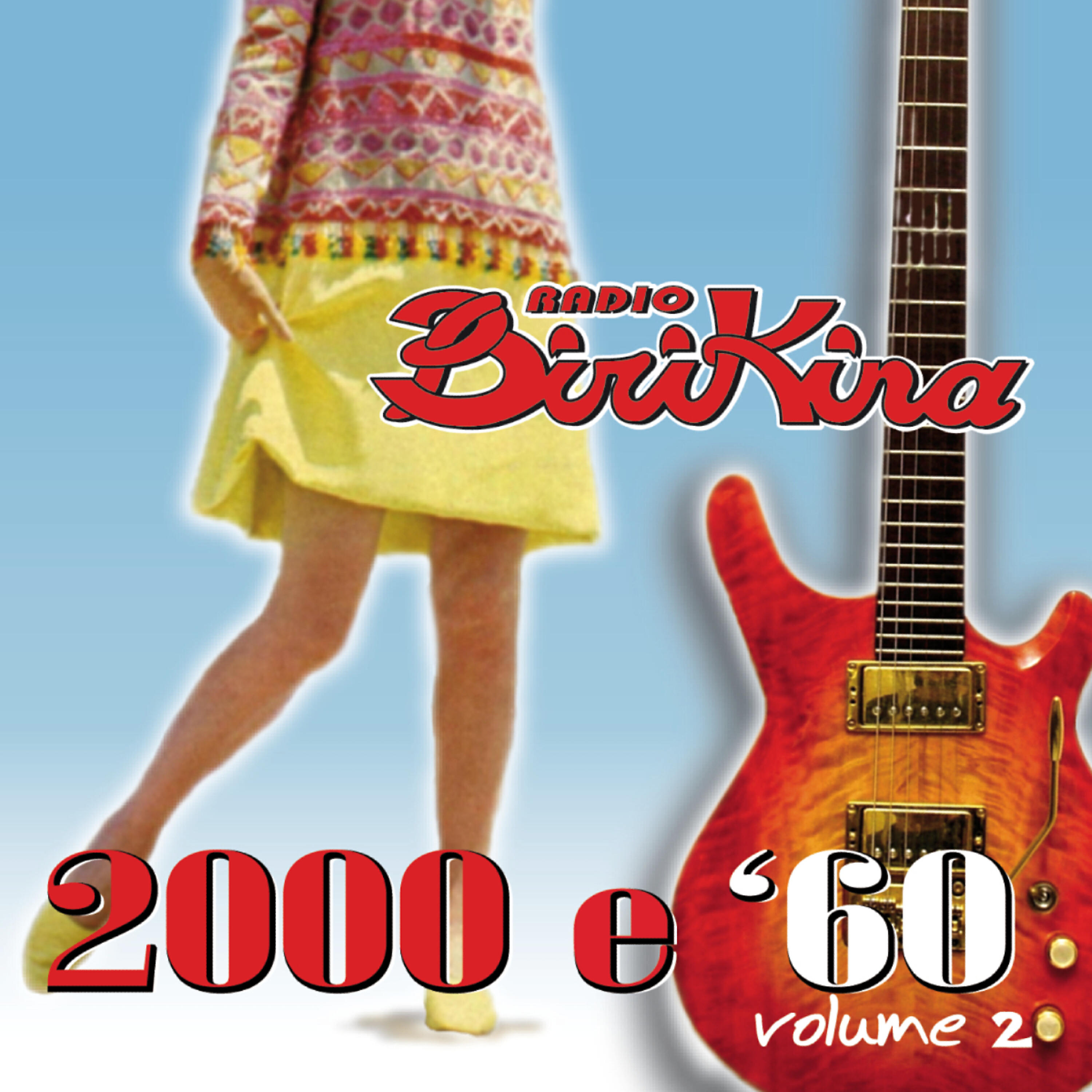 Релиз Radio Birikina 2000 e '60 vol. 2