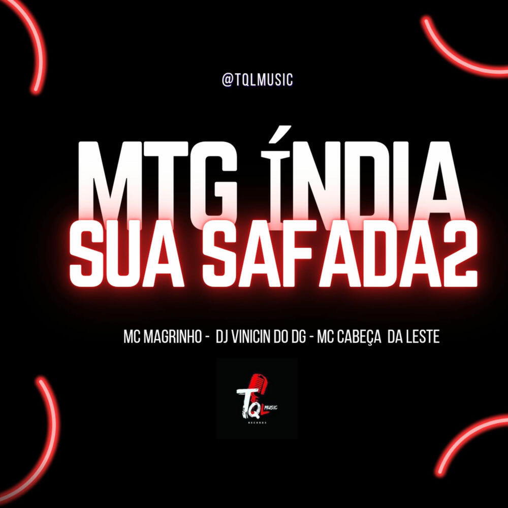 Релиз Mtg India Sua Safada 2
