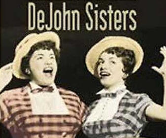 The Dejohn Sisters