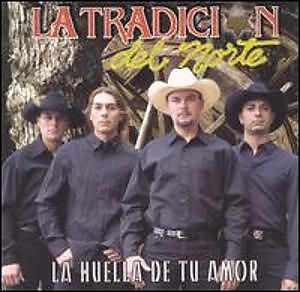 La Tradicion Del Norte