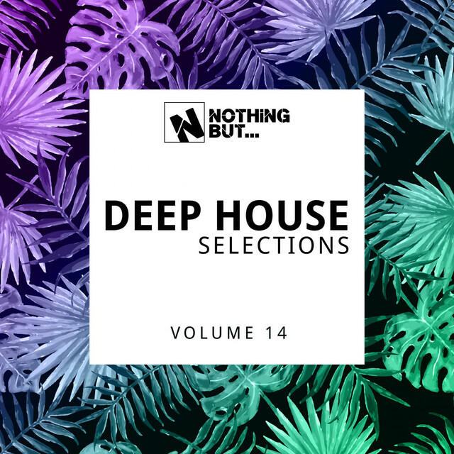Релиз Nothing But... Deep House Selections, Vol. 14