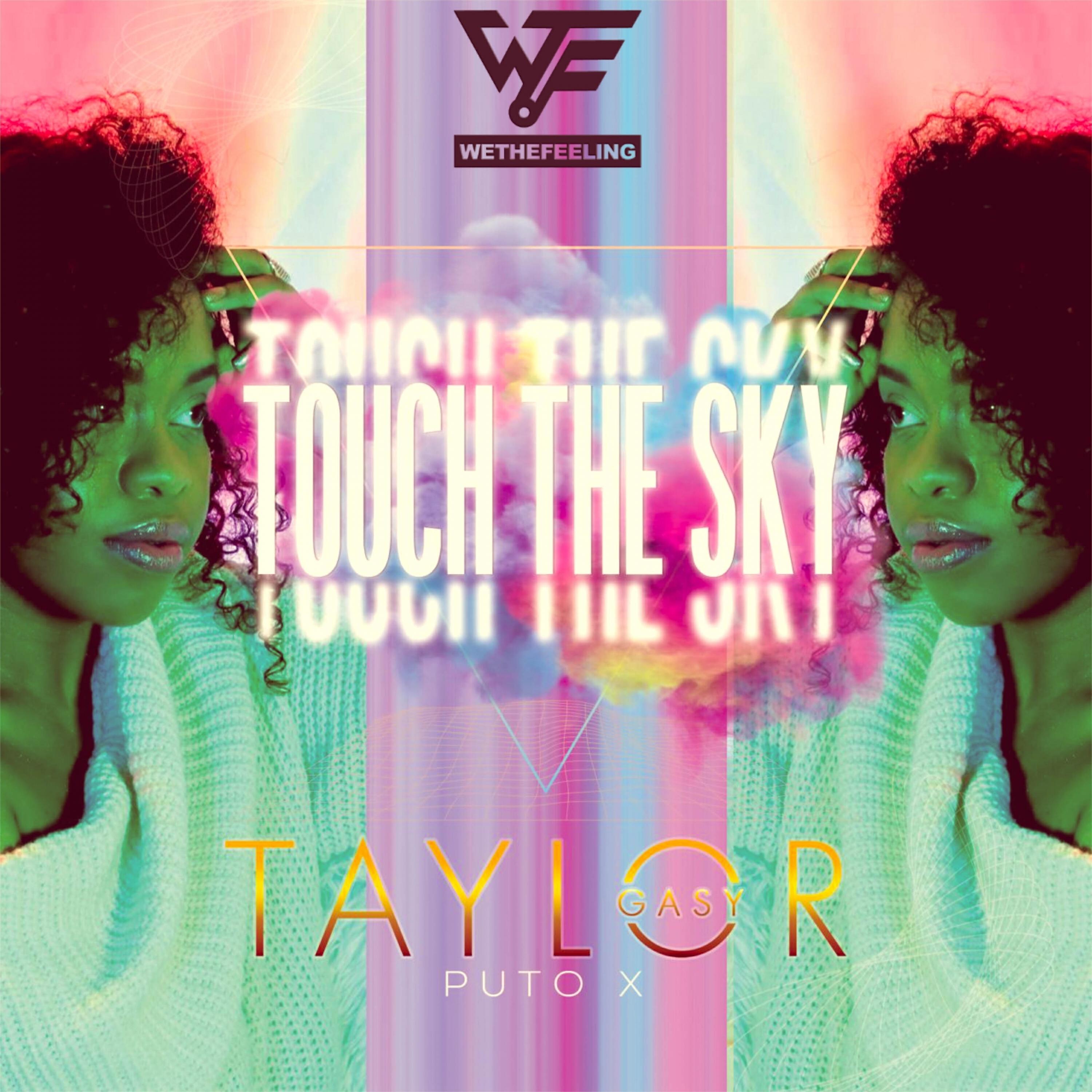 Релиз Touch The Sky