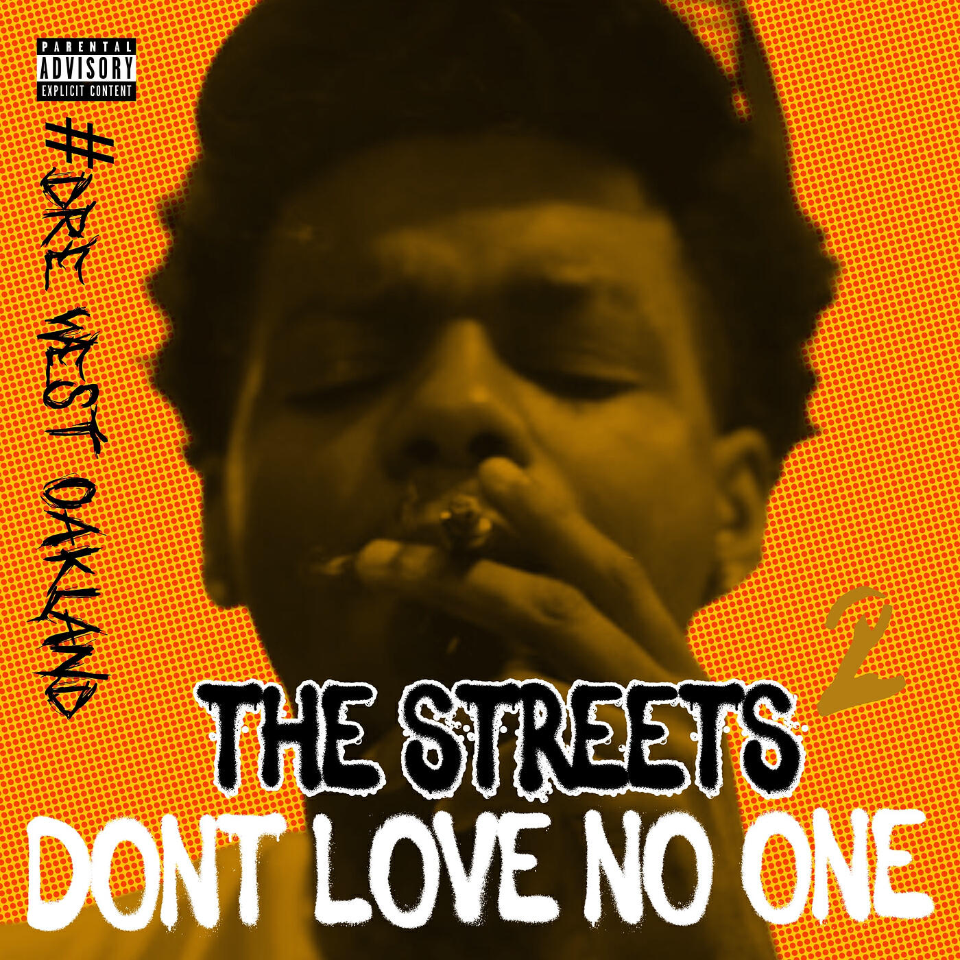 Релиз The Streets Don't Love No One 2