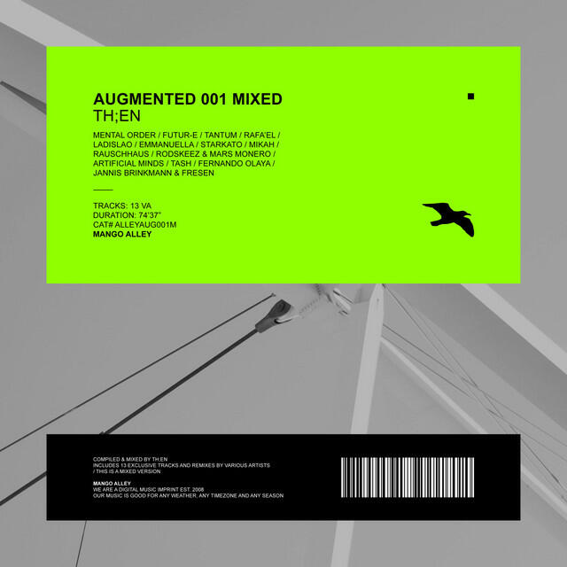 Релиз Augmented 001 Mixed / TH;EN (DJ Mix)