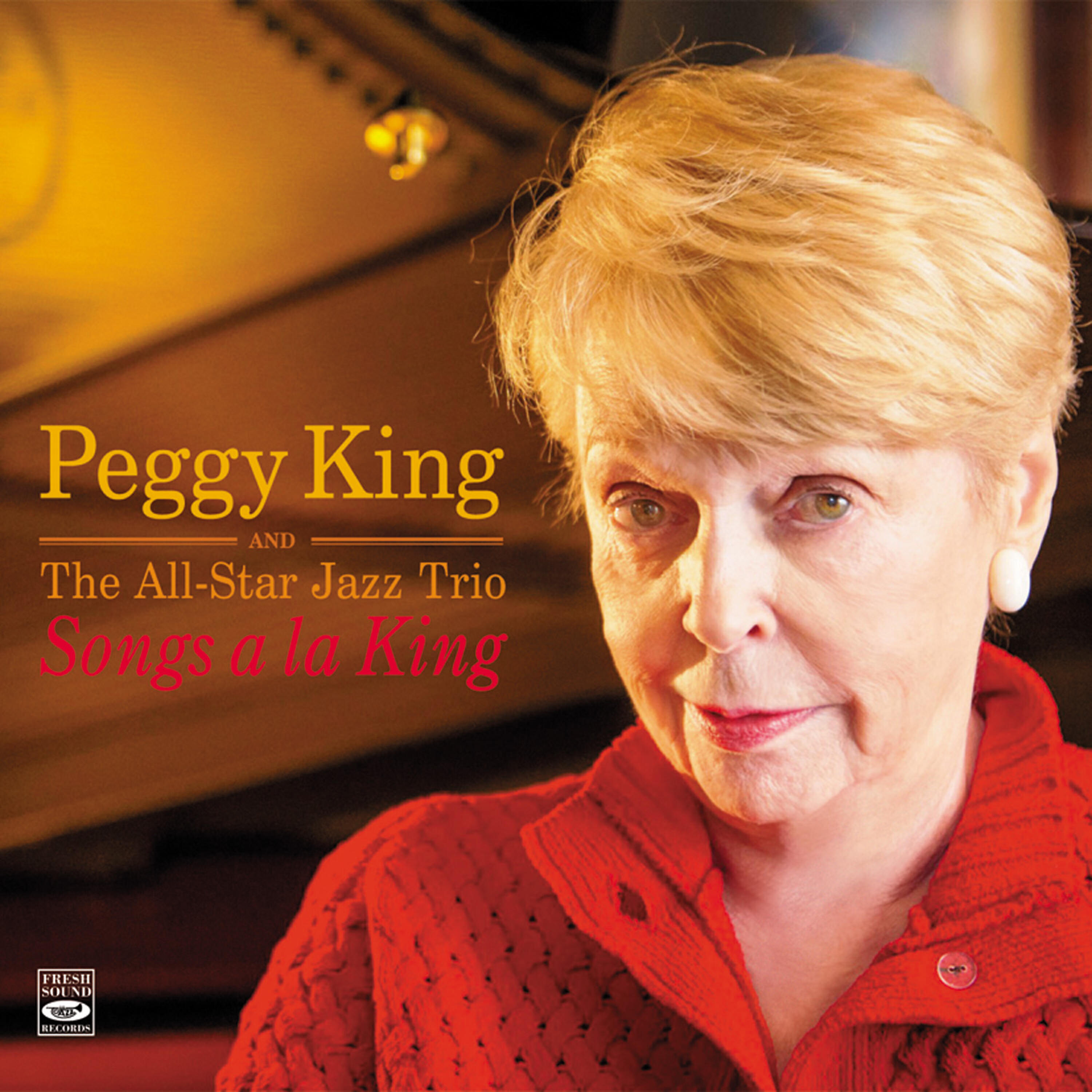 Релиз Songs a La King. Peggy King and the All-Star Jazz Trio