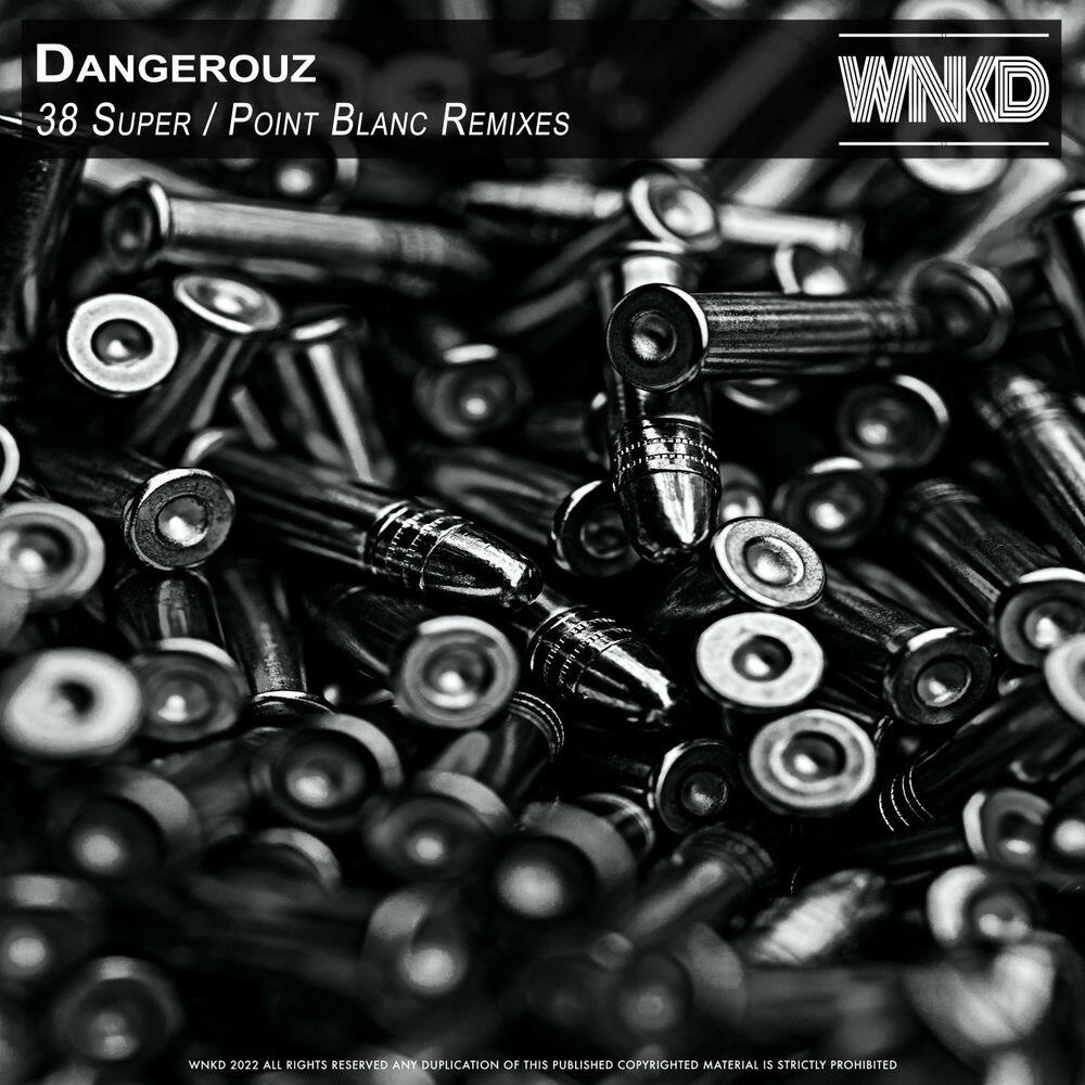 Dangerouz