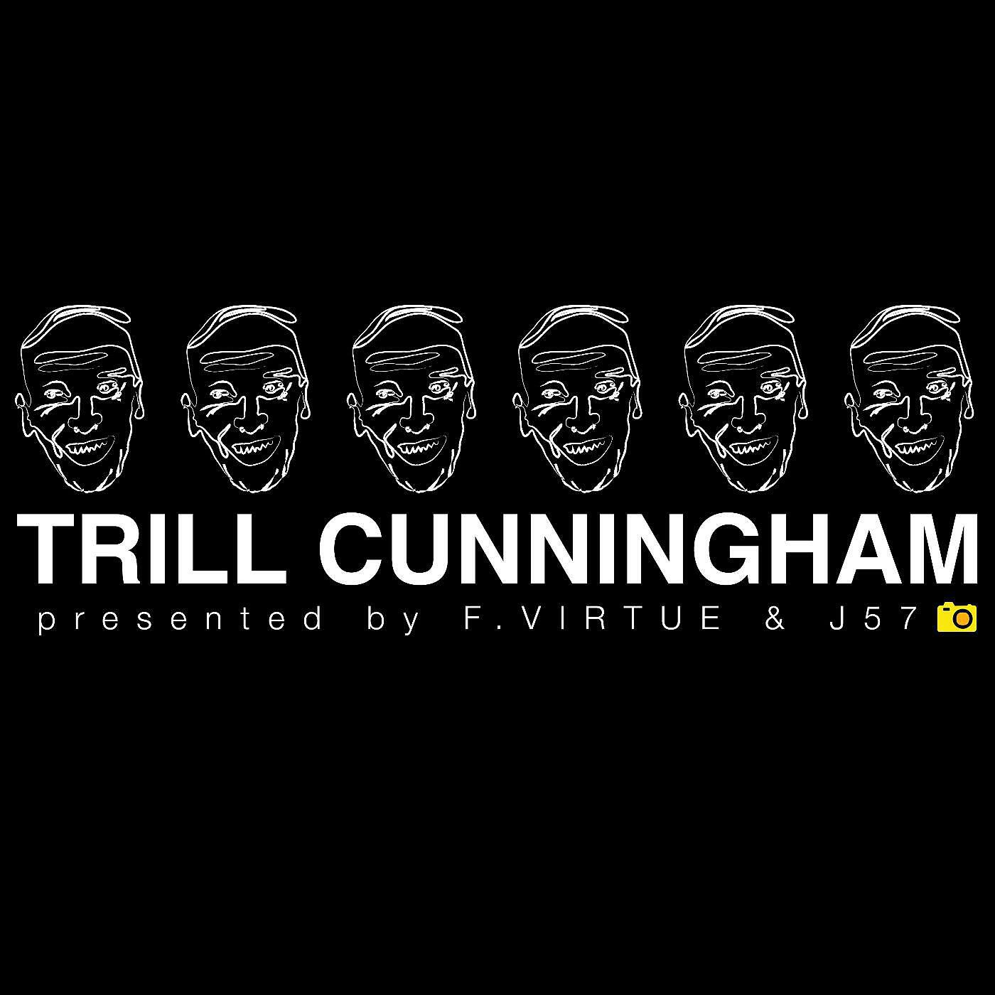 Релиз Trill Cunningham