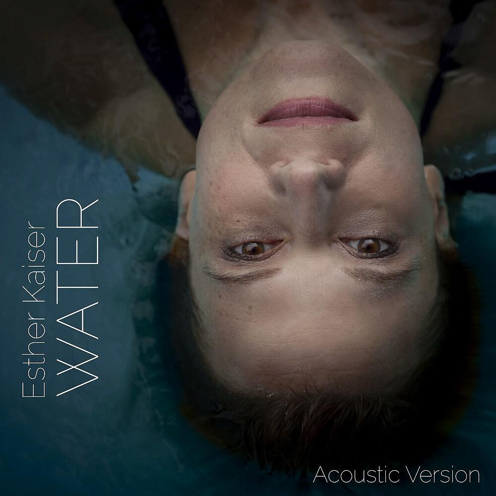 Релиз Water - Acoustic Version