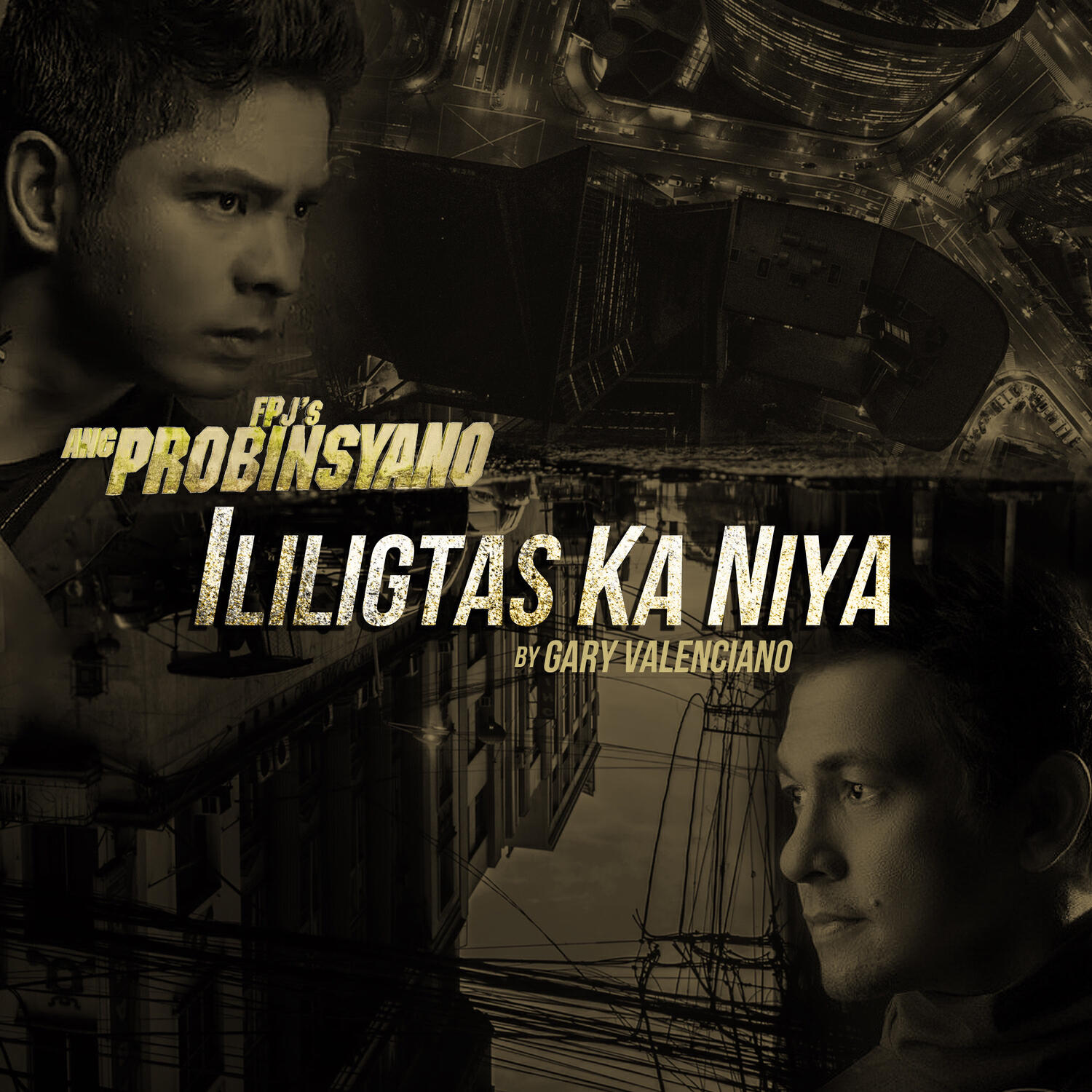 Релиз Ililigtas Ka Niya (From "Ang Probinsyano")