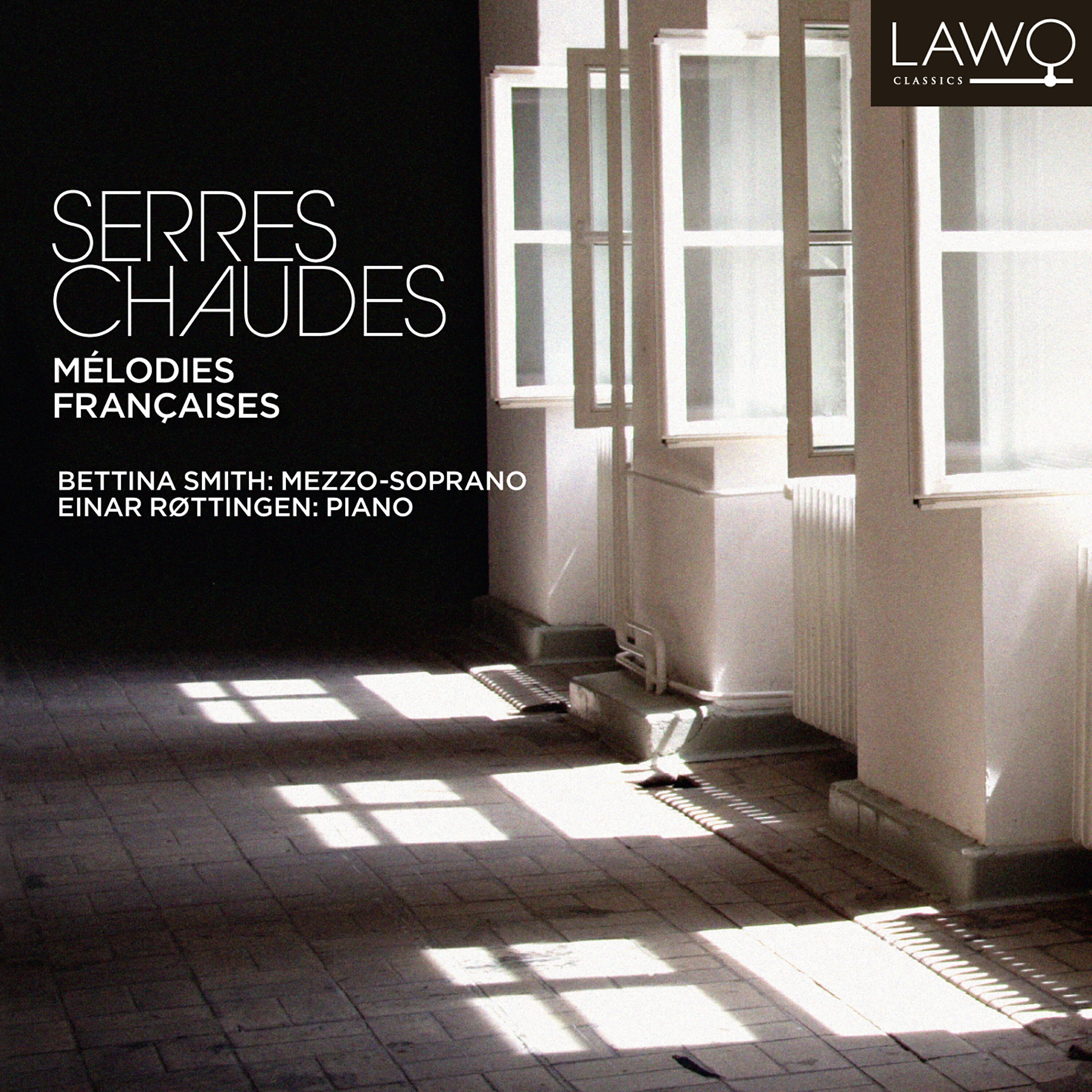 Релиз Serres Chaudes (Mélodies Francaises)