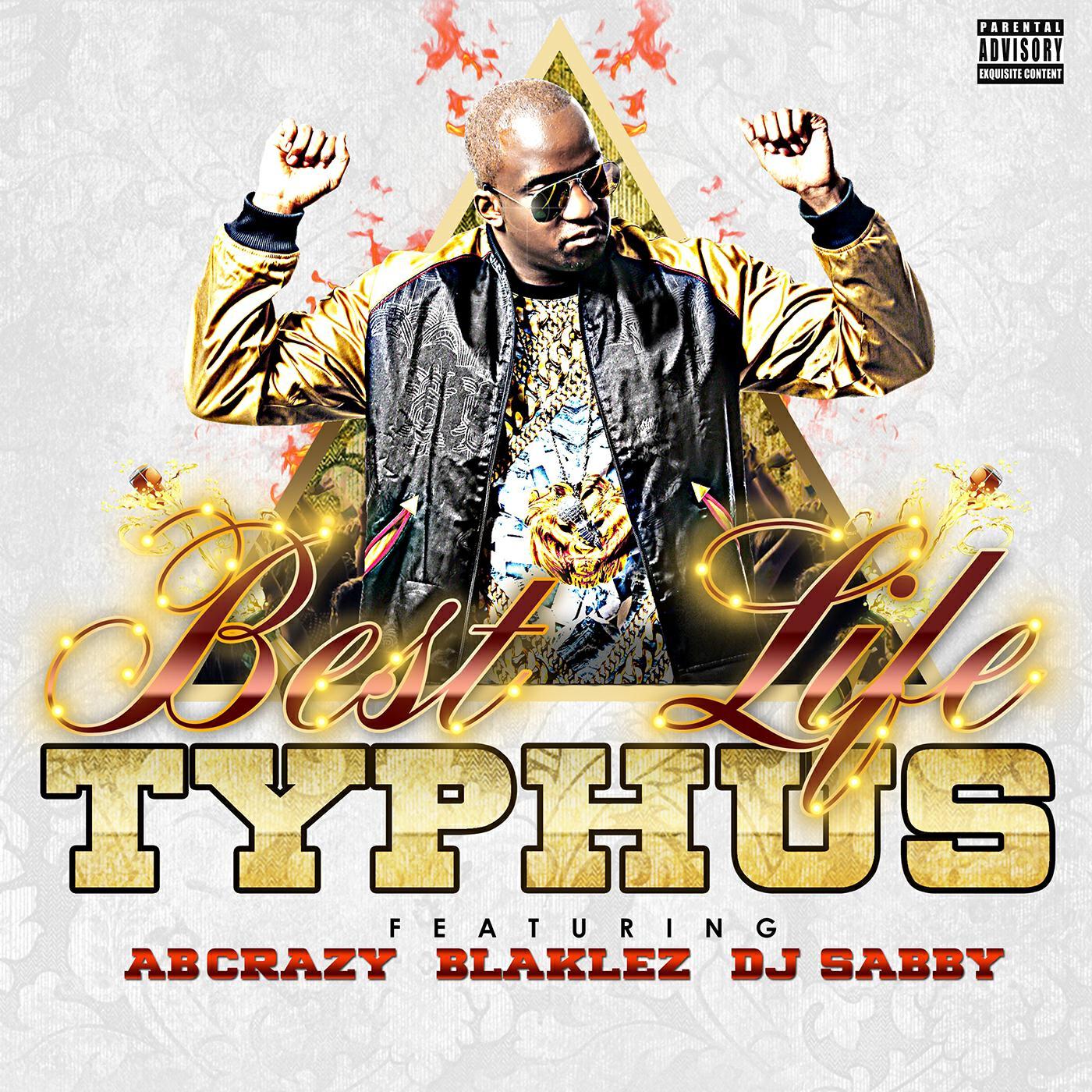 Релиз Best Life (feat. AB Crazy, Blaklez & DJ Sabby)