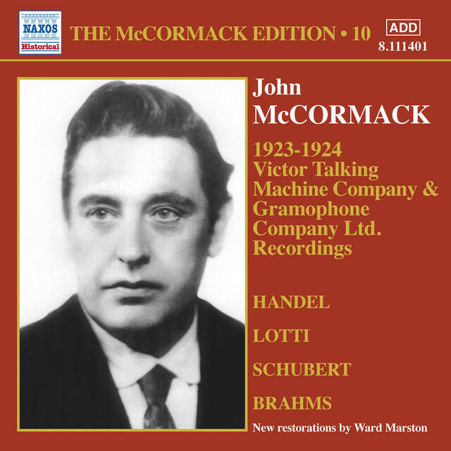 Релиз The McCormack Edition, Vol. 10: Victor Talking Machine Company - Gramophone Company Ltd.