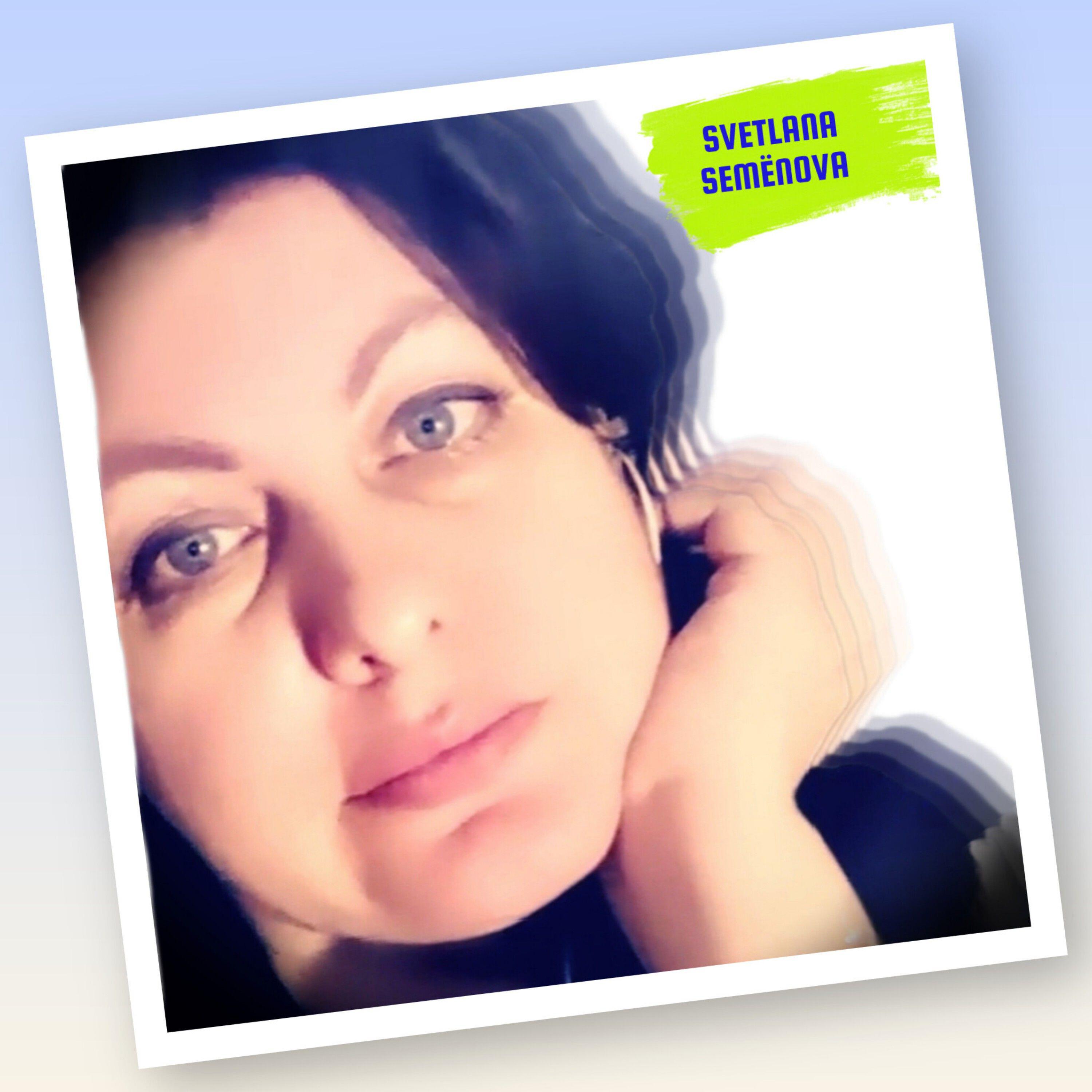 SVETLANA SEMËNOVA