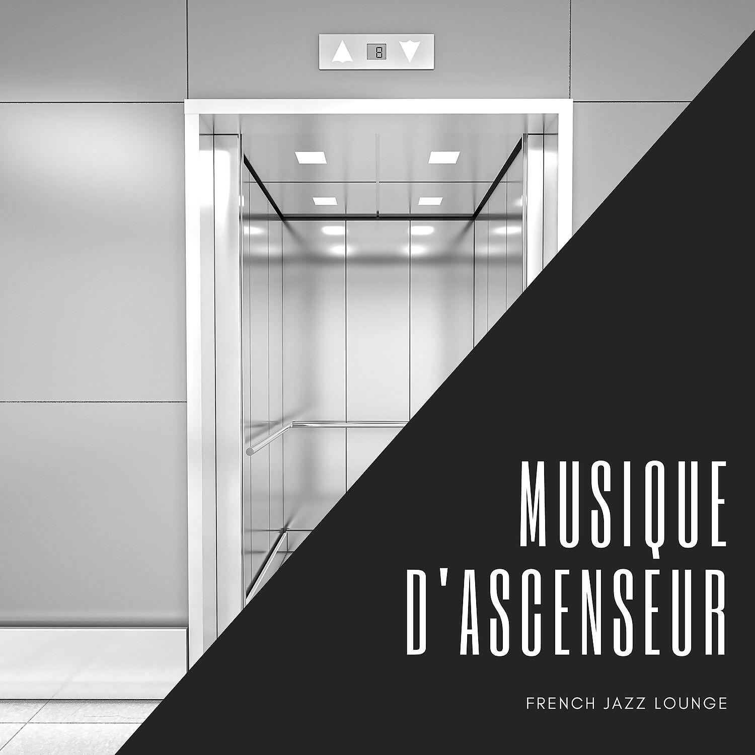 Релиз Musique d'ascenseur - French Jazz Lounge