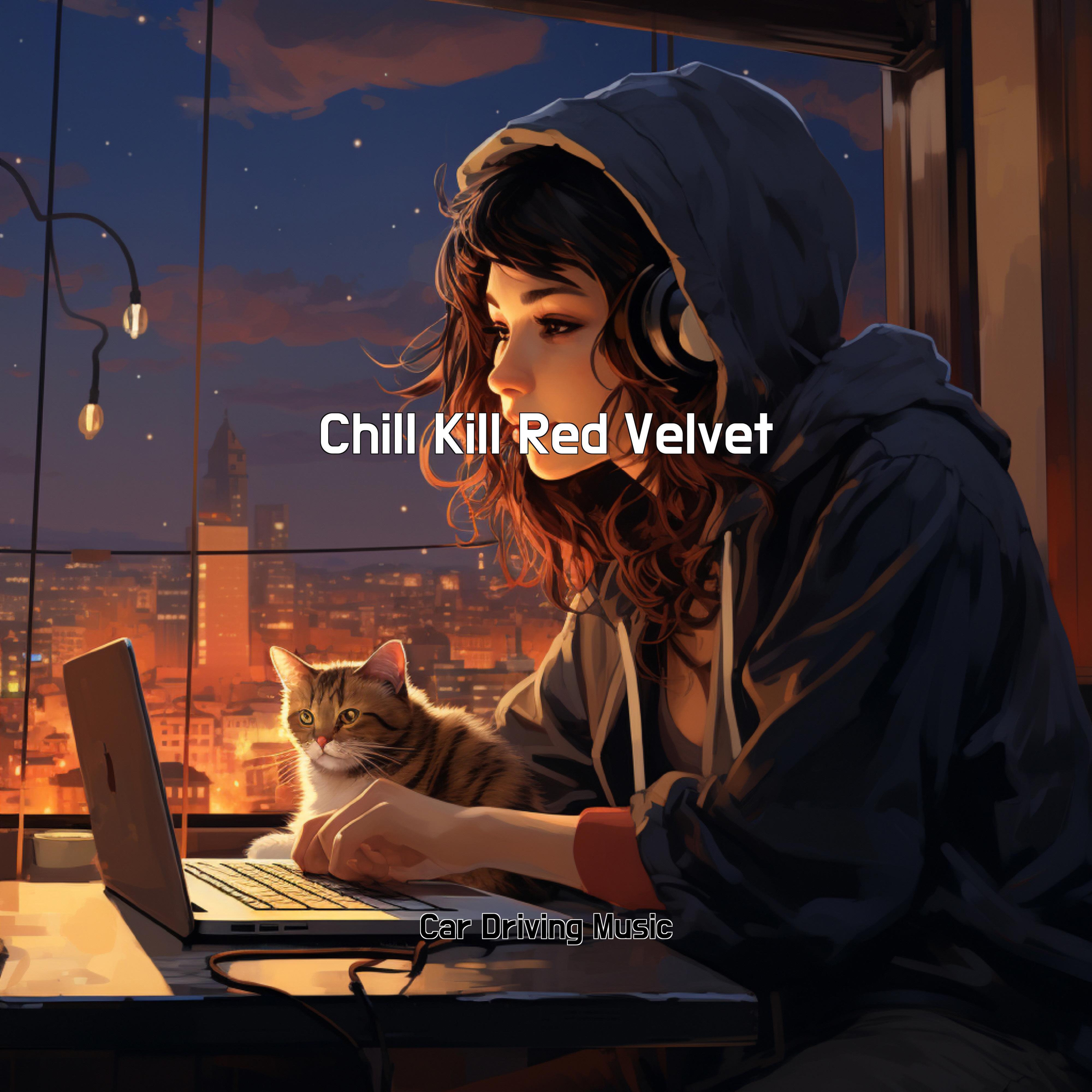 Постер альбома Chill Kill Red Velvet