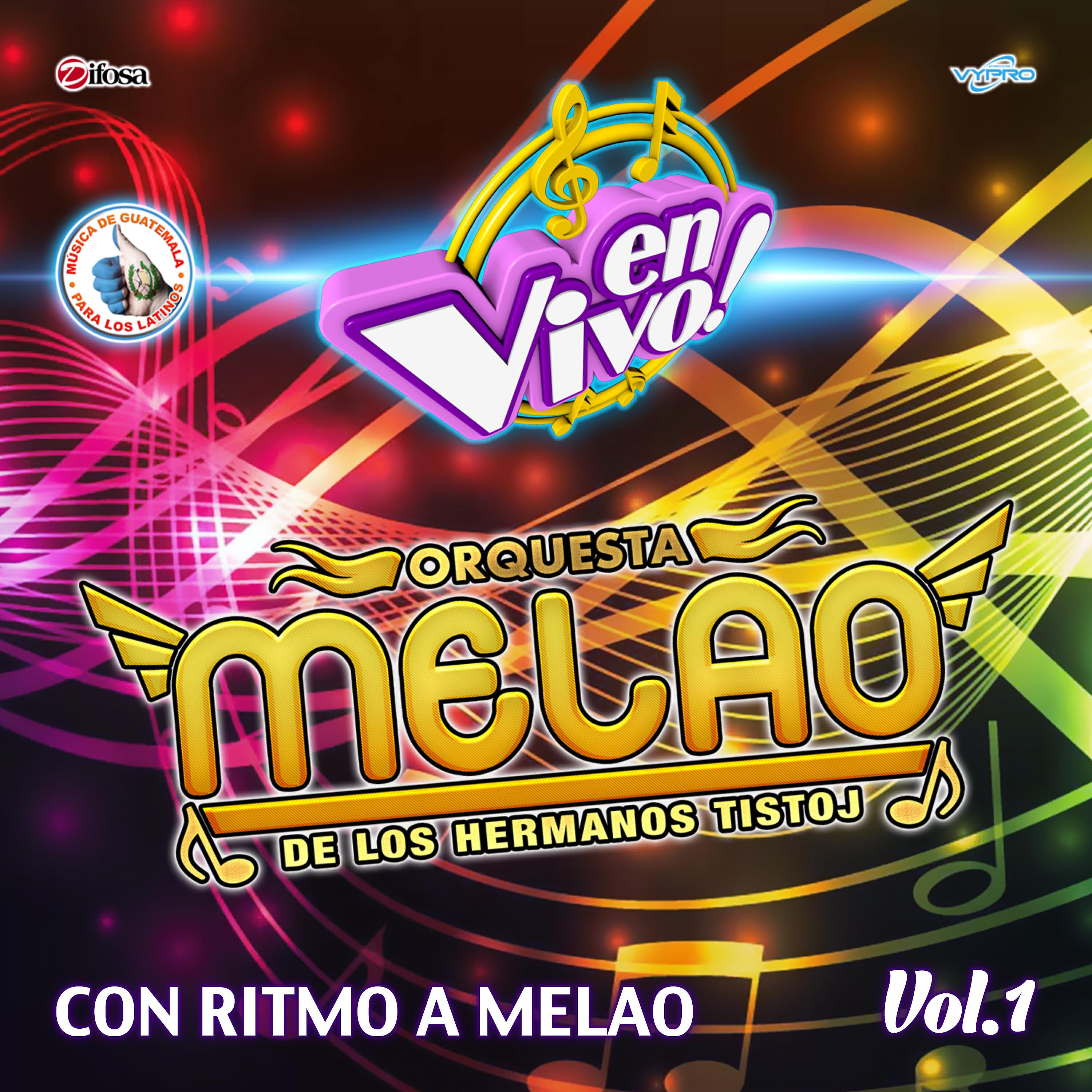 Релиз Con Ritmo a Melao Vol. 1. Música de Guatemala para los Latinos (En Vivo)