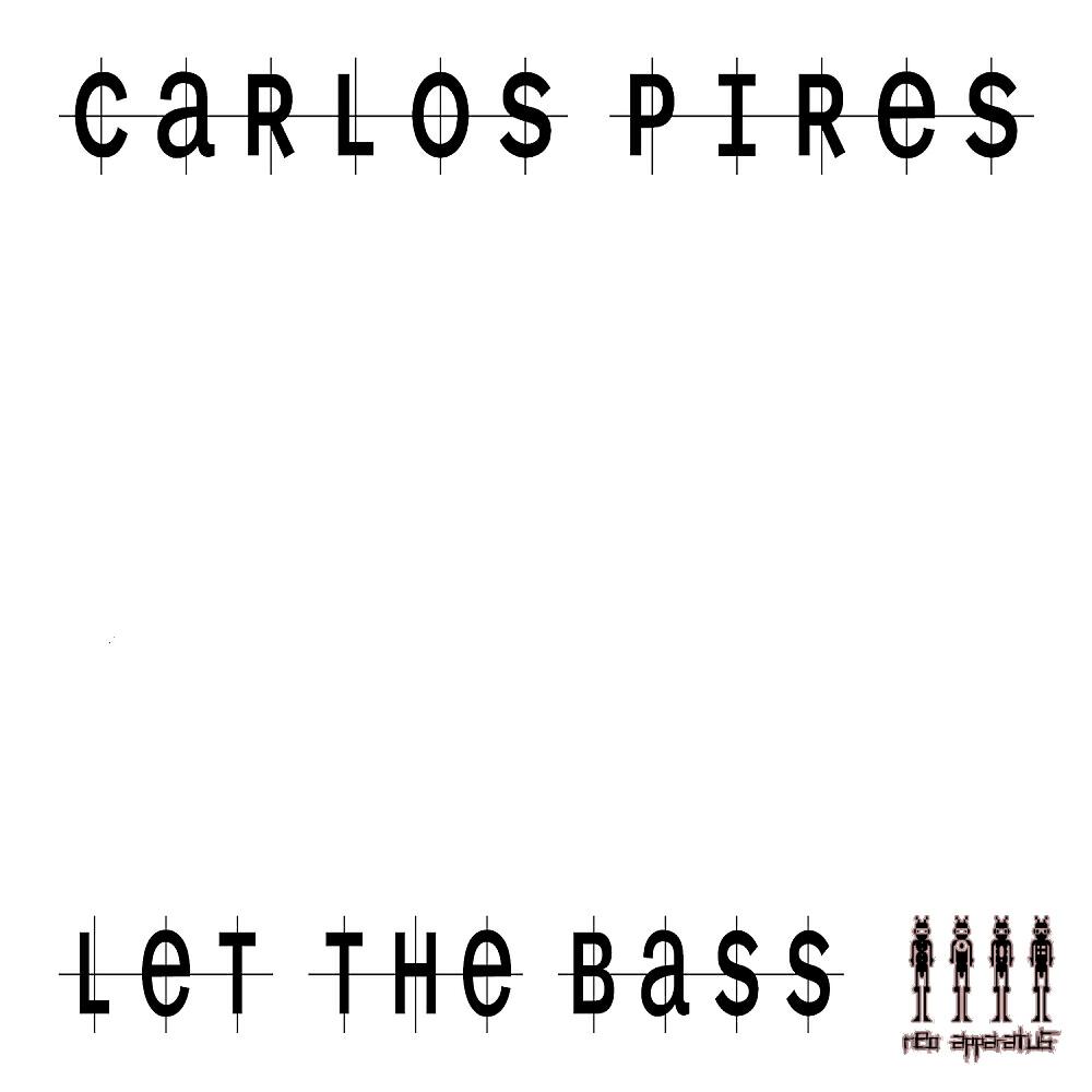 Постер альбома Let The Bass