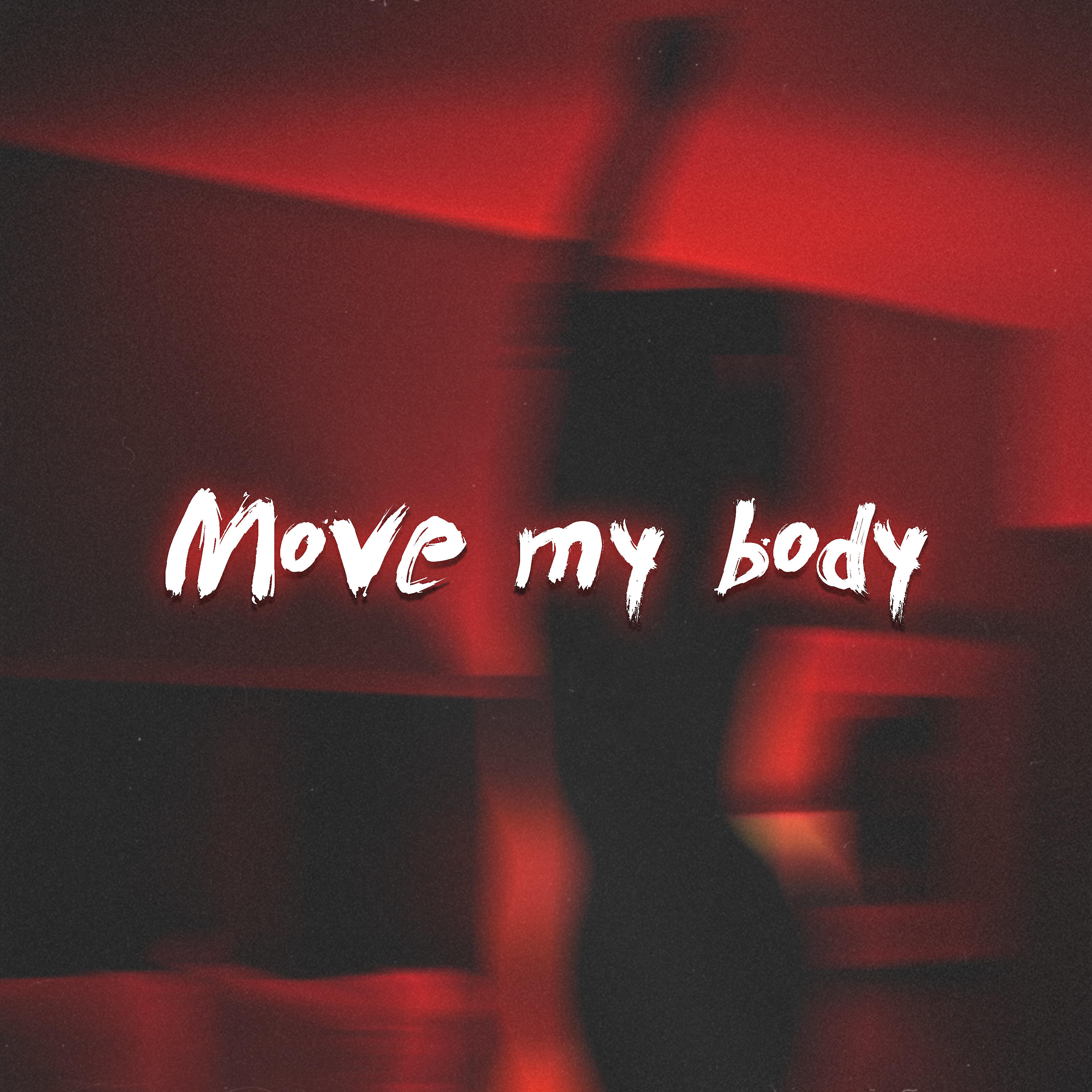 Релиз Move My Body