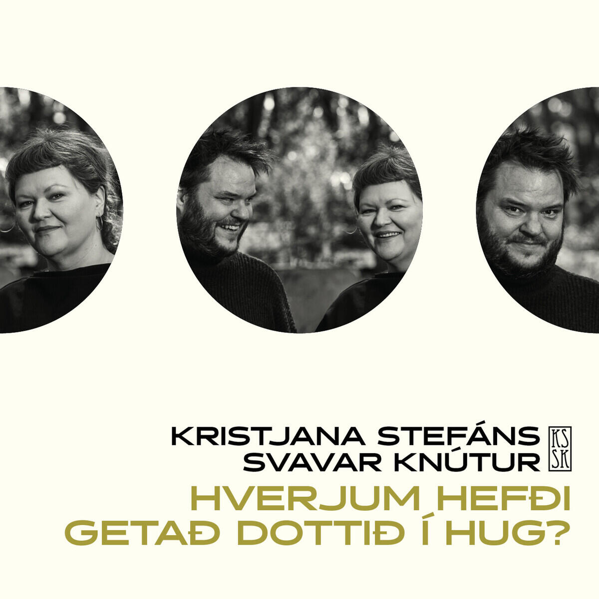 Релиз Hverjum hefði getað dottið í hug?