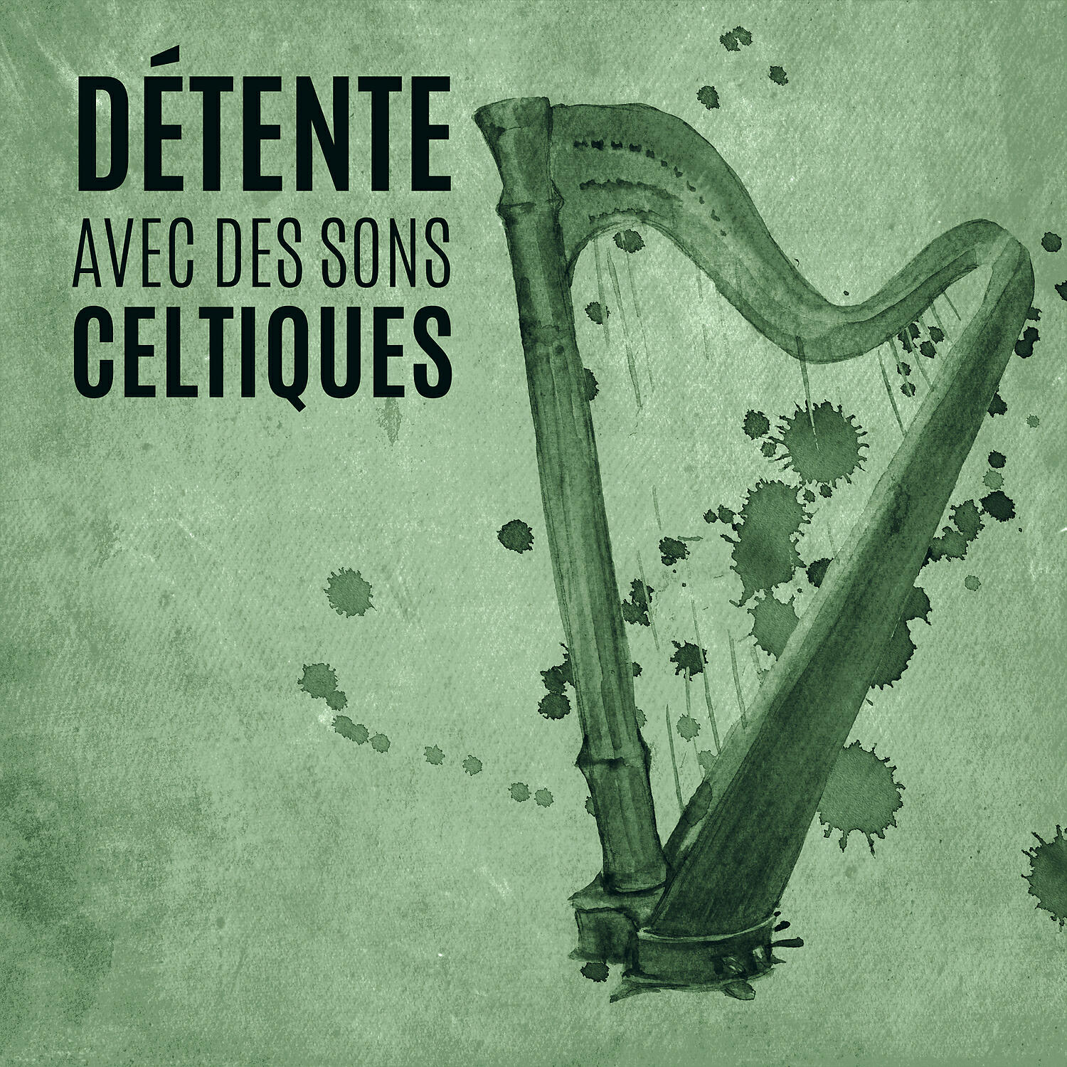 Релиз Détente avec des sons celtiques: Musique calme et mystérieuse, Harpe celtique pour la relaxation