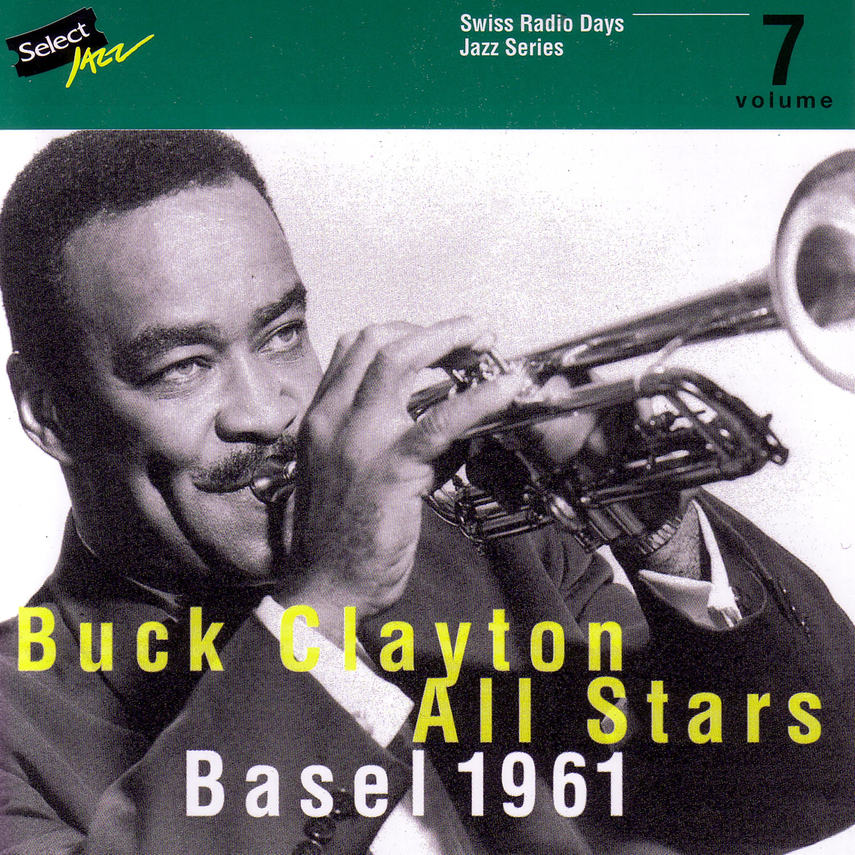 Релиз Buck Clayton All Stars, Basel 1961 / Swiss Radio Days, Jazz Series Vol.7
